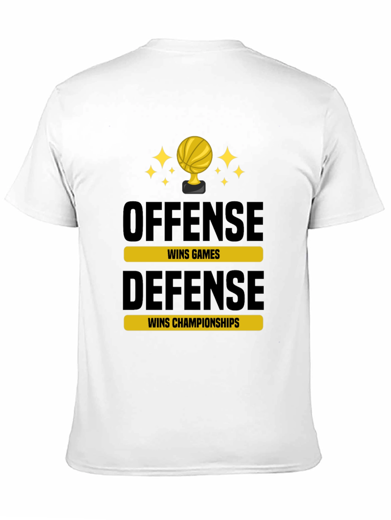Offense Wins Games Defense Wins Championships T-Shirt