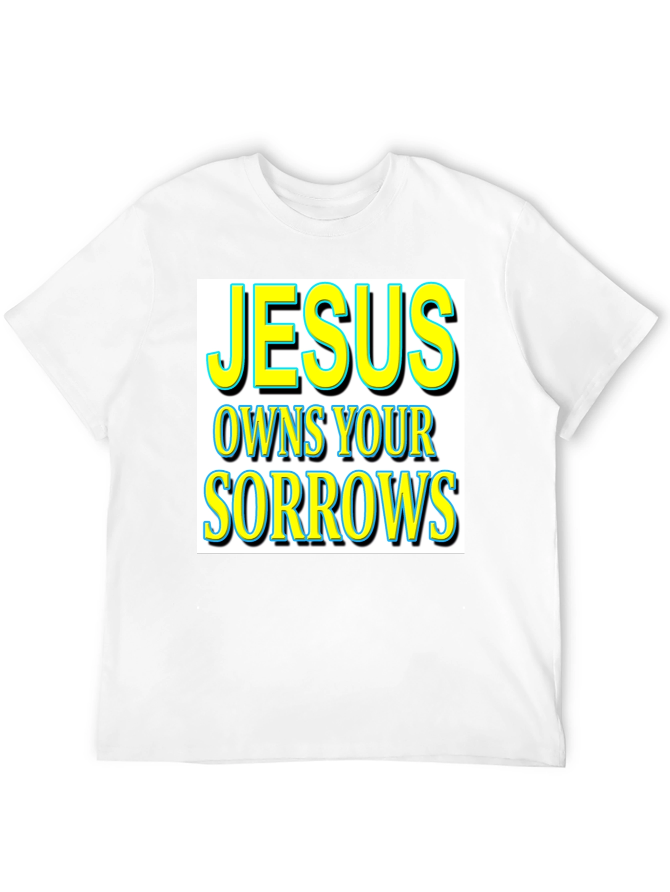 Jesus Owns Your Sorrows Graphic Tee