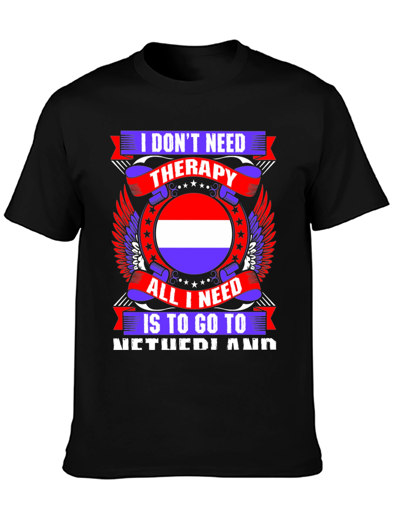 Netherlands Therapy T-Shirt - Travel Lover Tee