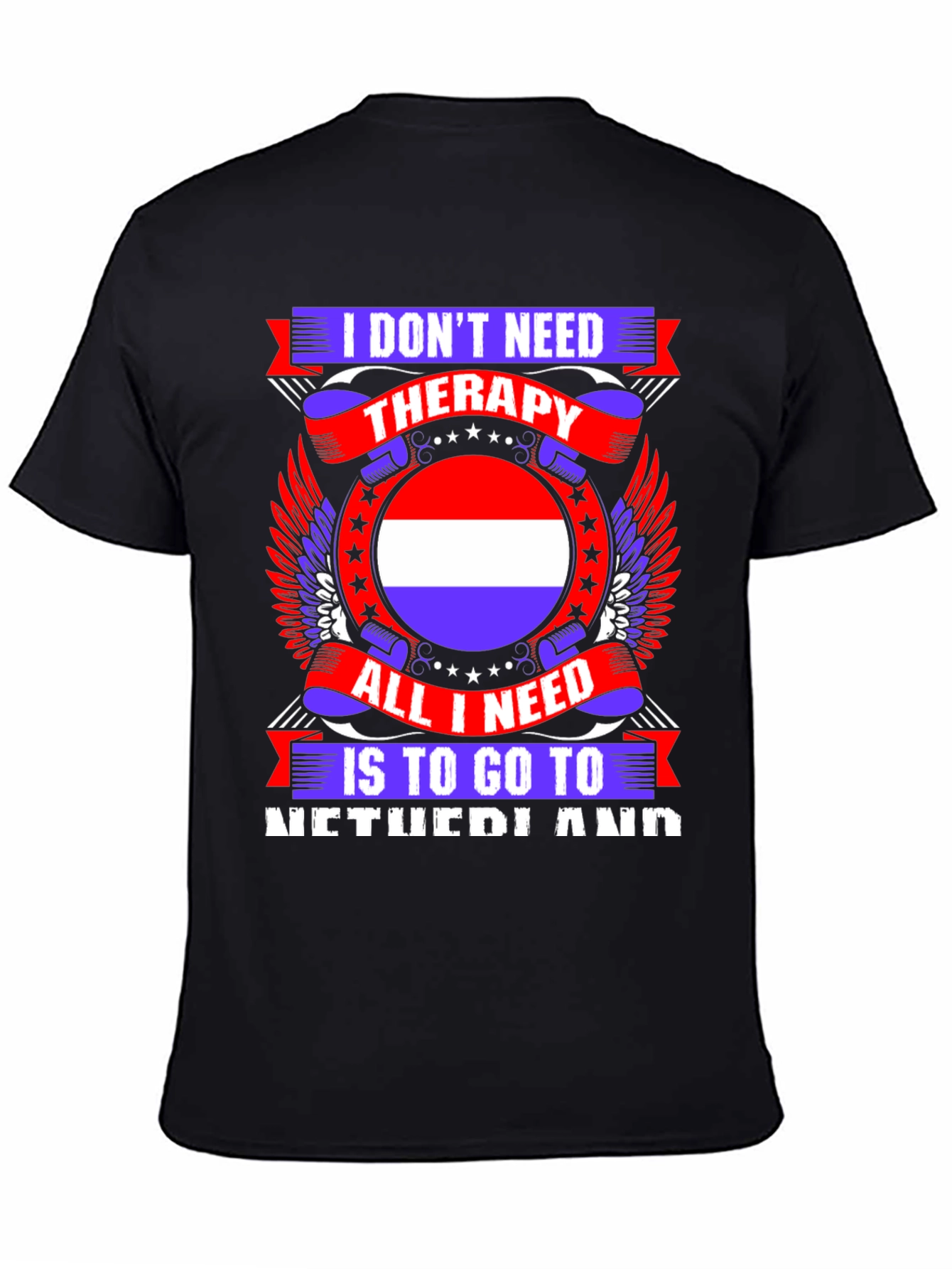 Netherlands Therapy T-Shirt - Travel Lover Tee