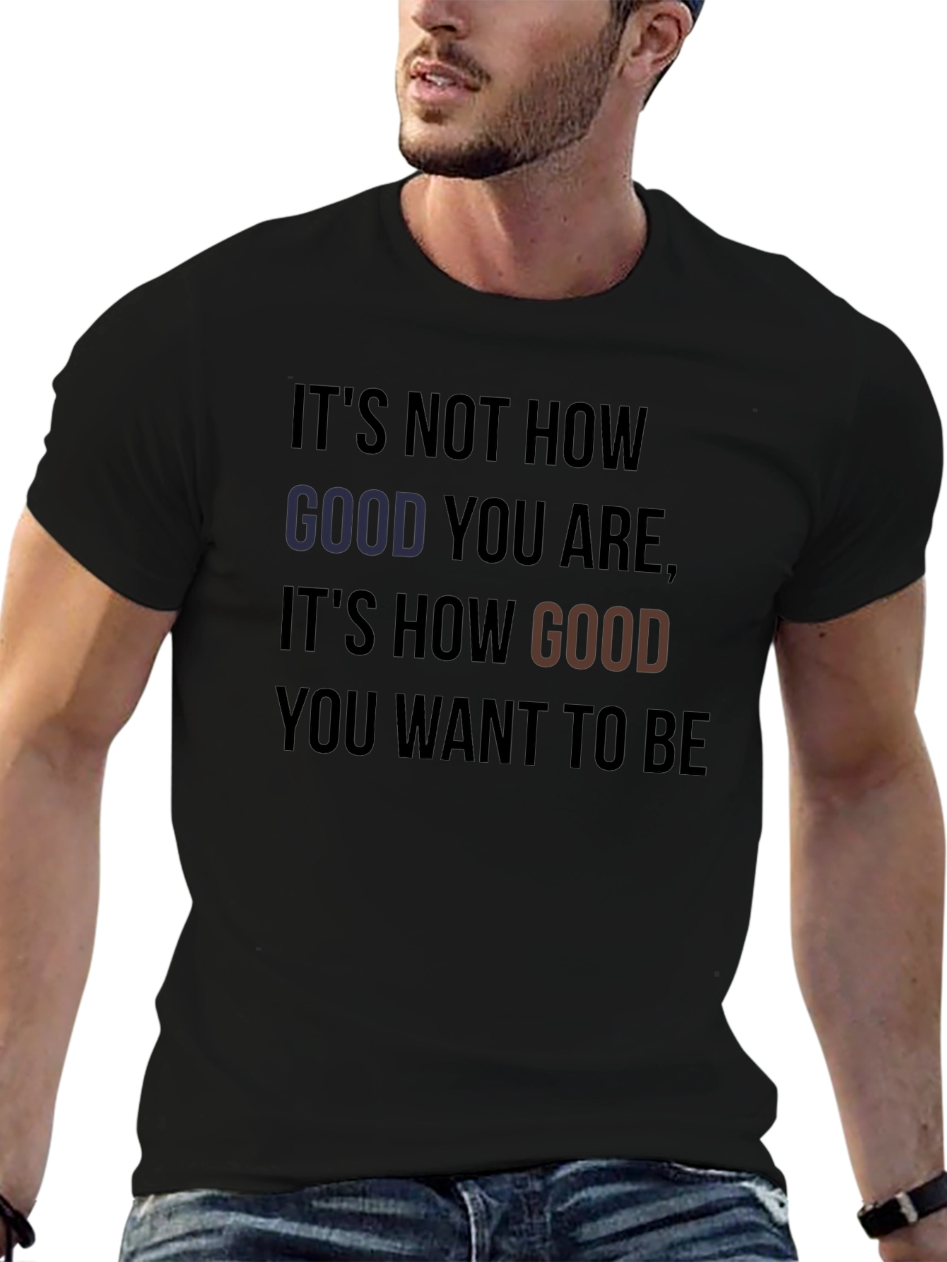 Motivational Quote Graphic T-Shirt