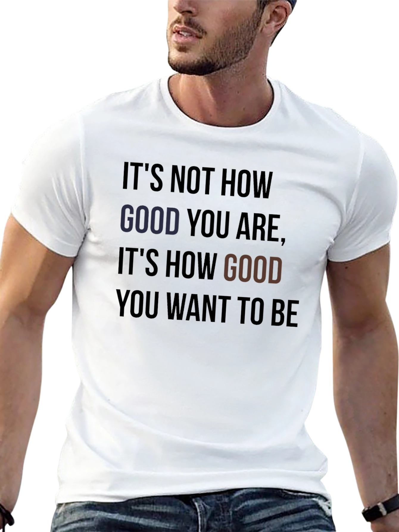 Motivational Quote Graphic T-Shirt