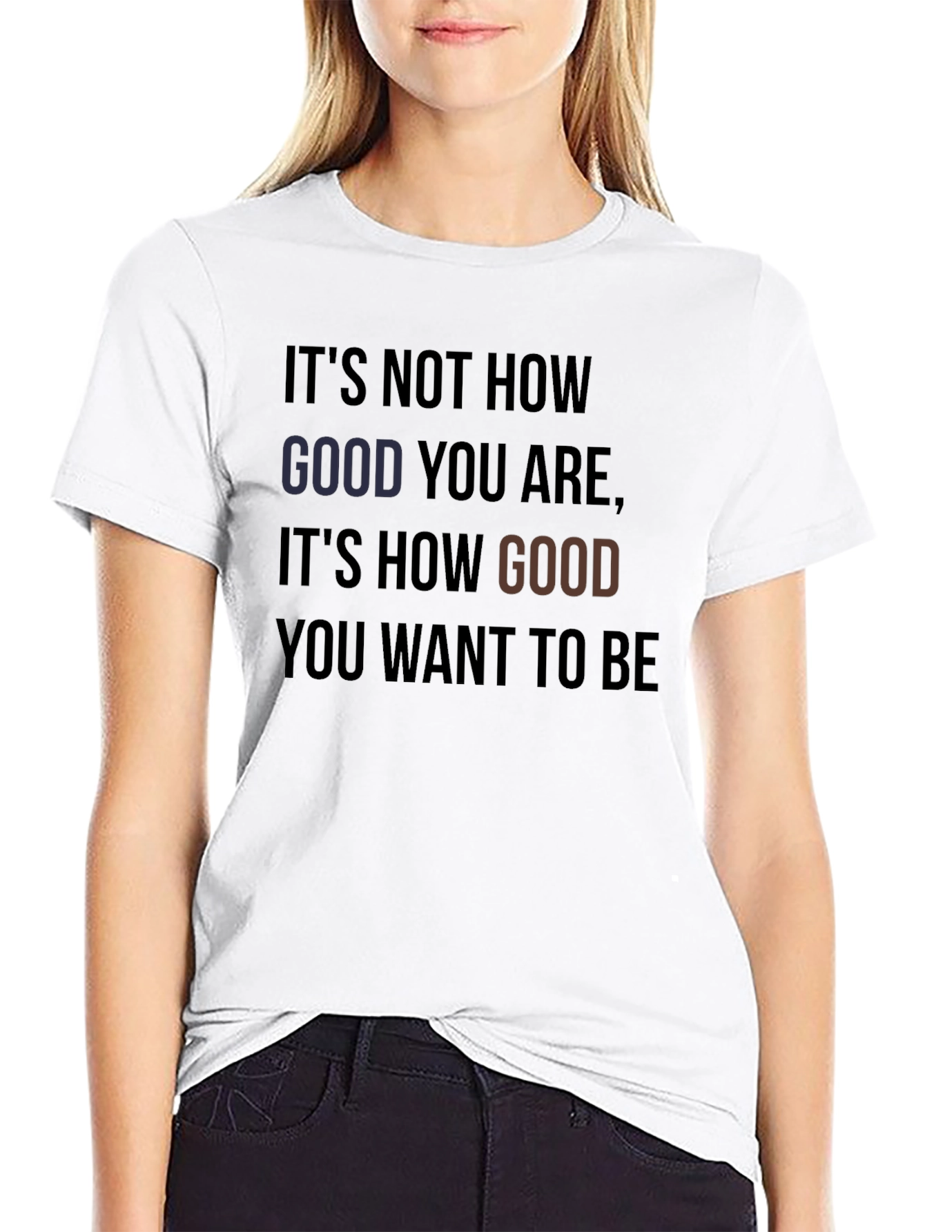 Motivational Quote Graphic T-Shirt