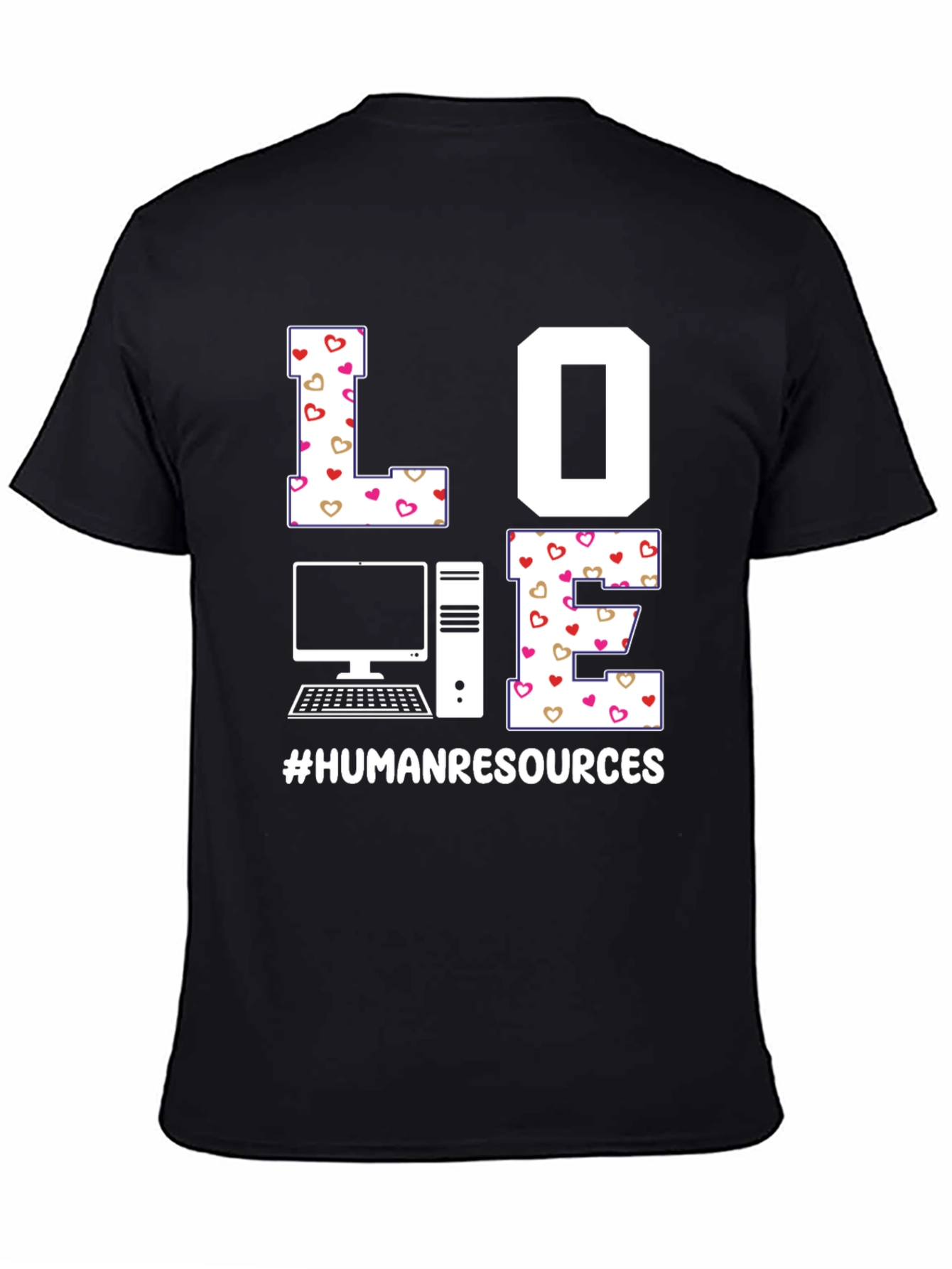 Love Human Resources HR T-Shirt