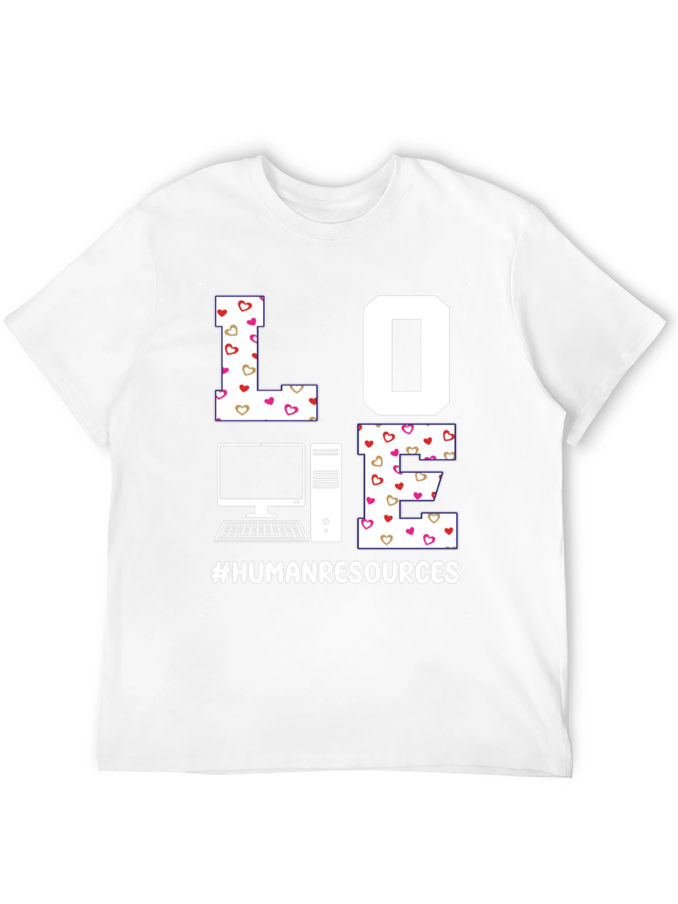 Love Human Resources HR T-Shirt