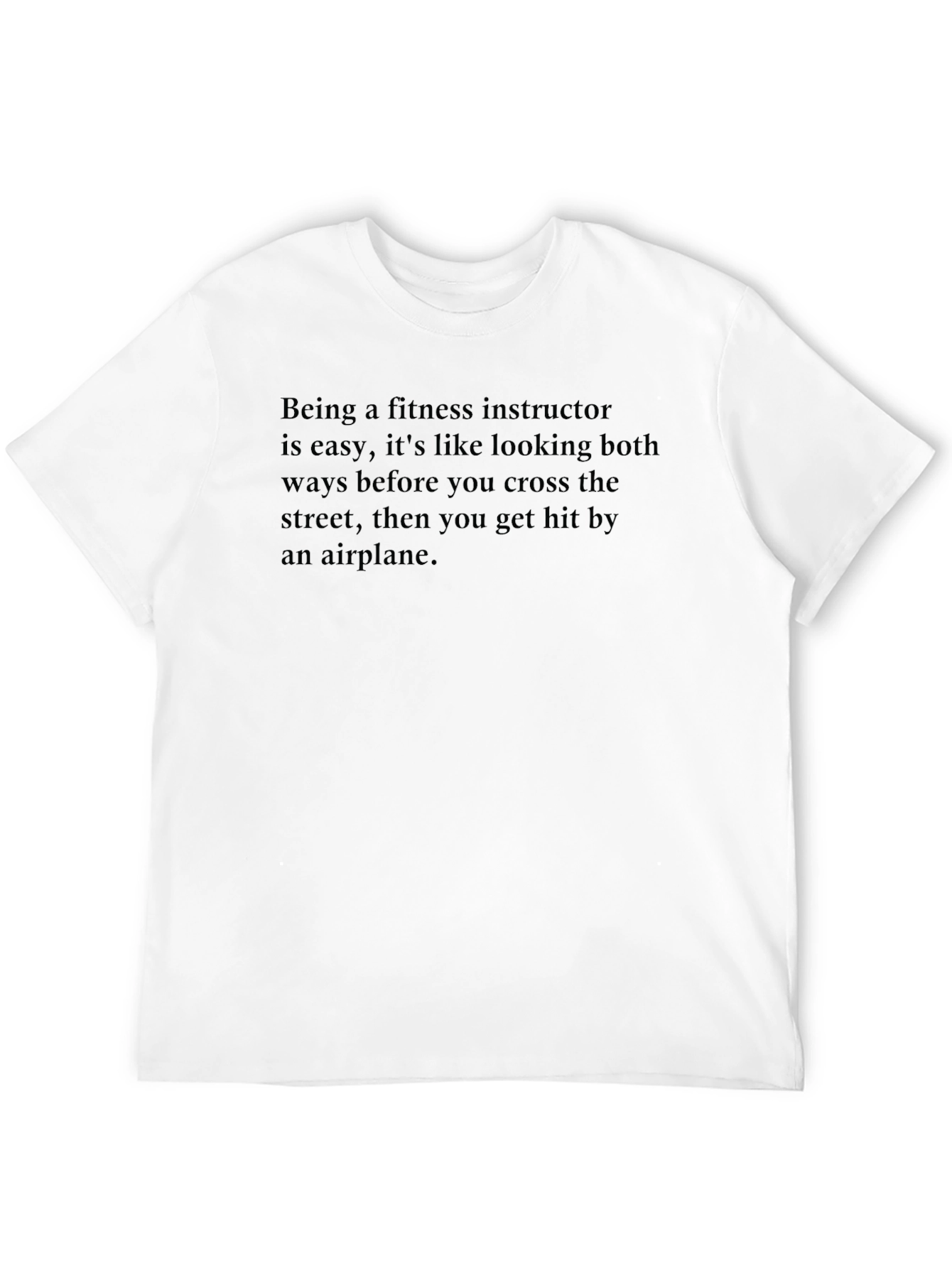 Fitness Instructor Funny Graphic T-Shirt