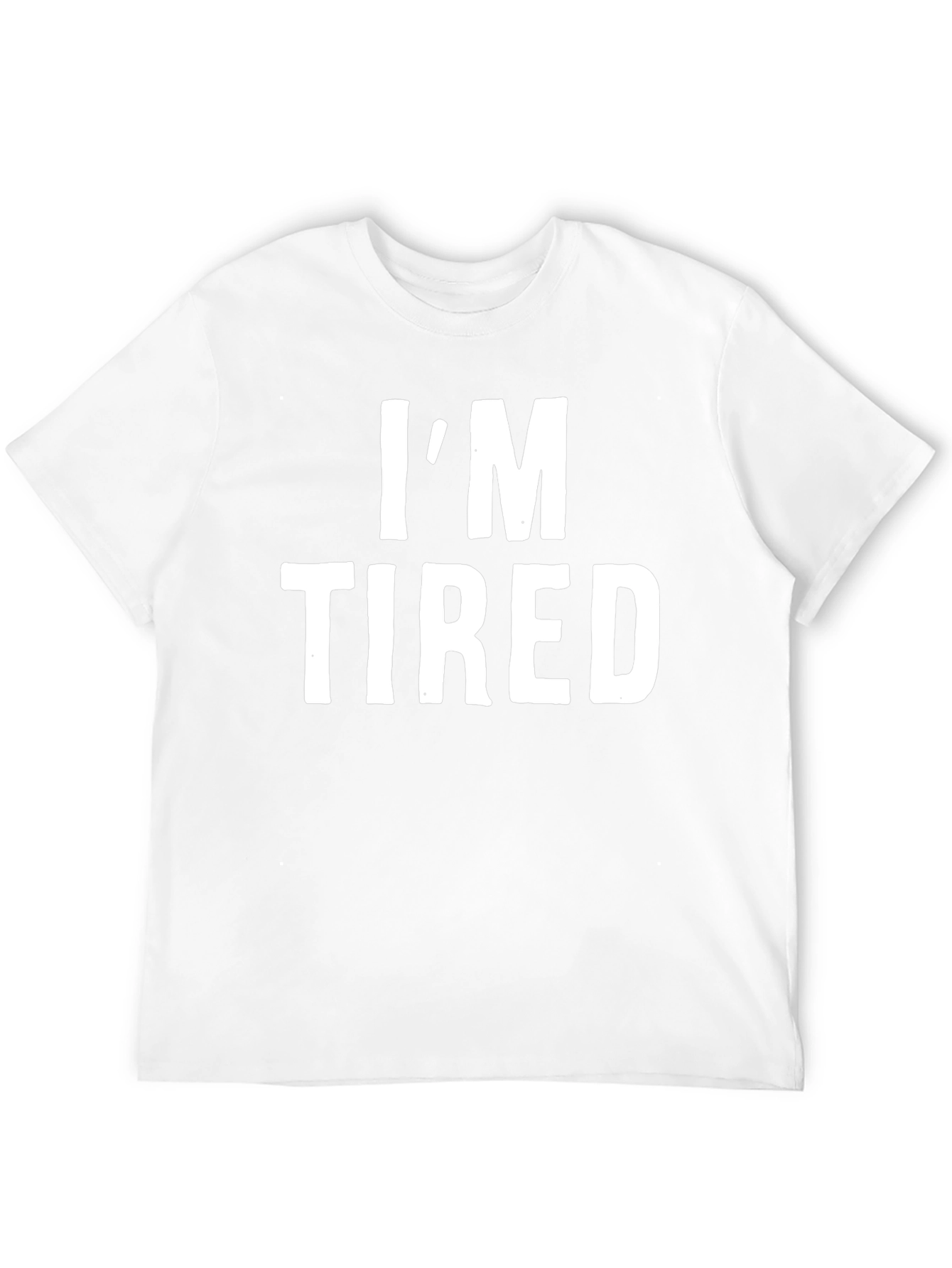 Im Tired Graphic T-Shirt - Black Casual Tee