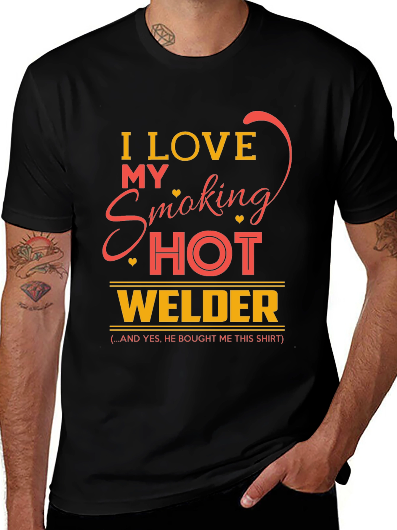 I Love My Smoking Hot Welder T-Shirt