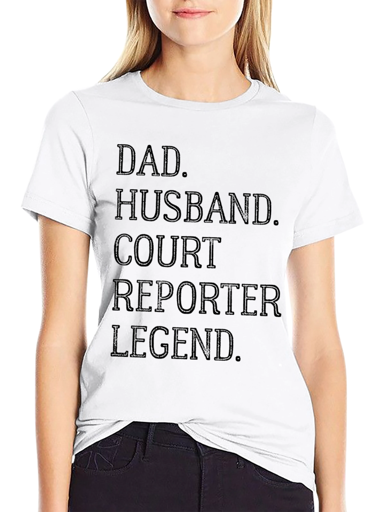 Dad Husband Court Reporter Legend T-Shirt