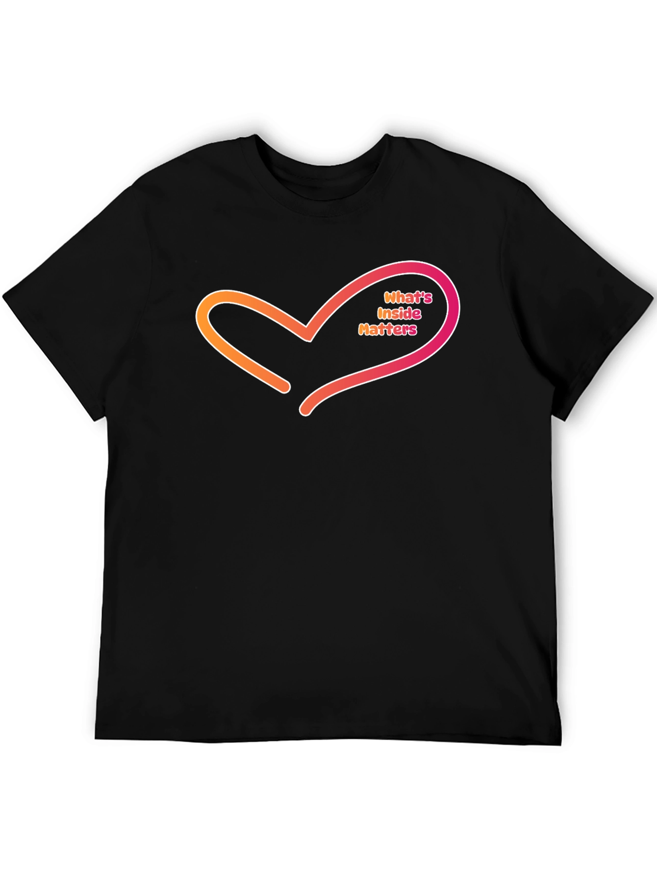 Whats Inside Matters T-Shirt
