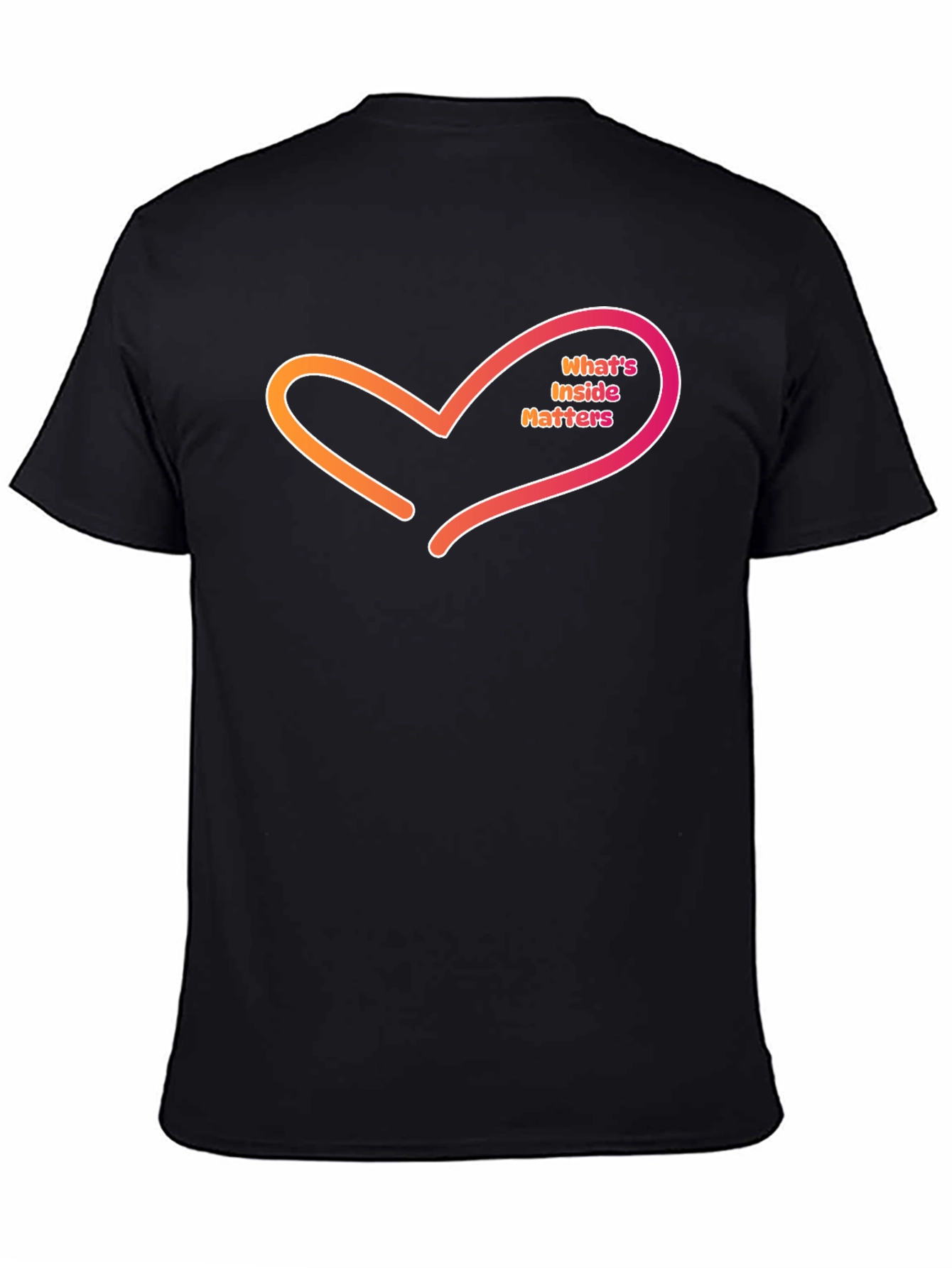 Whats Inside Matters T-Shirt
