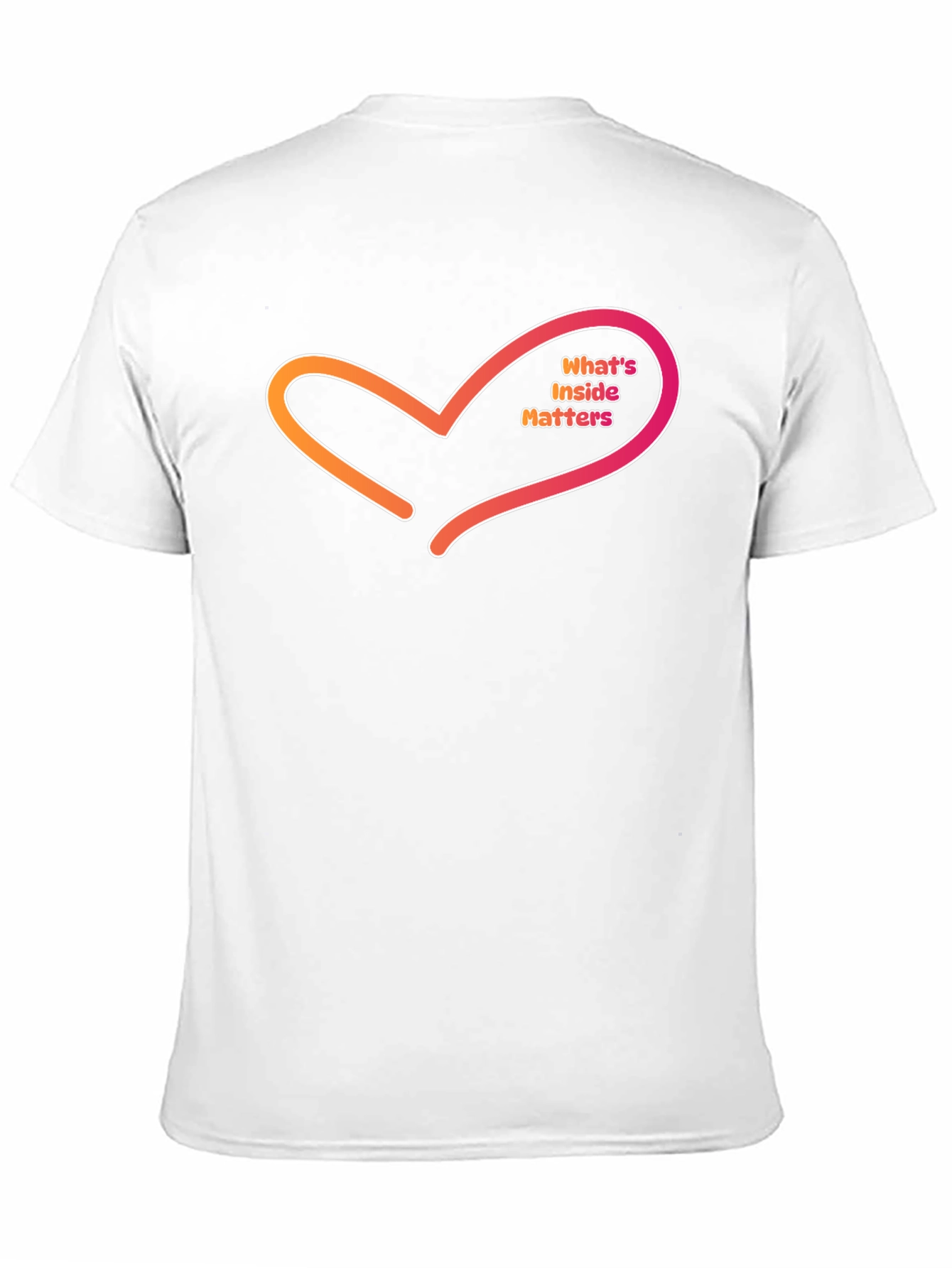 Whats Inside Matters T-Shirt