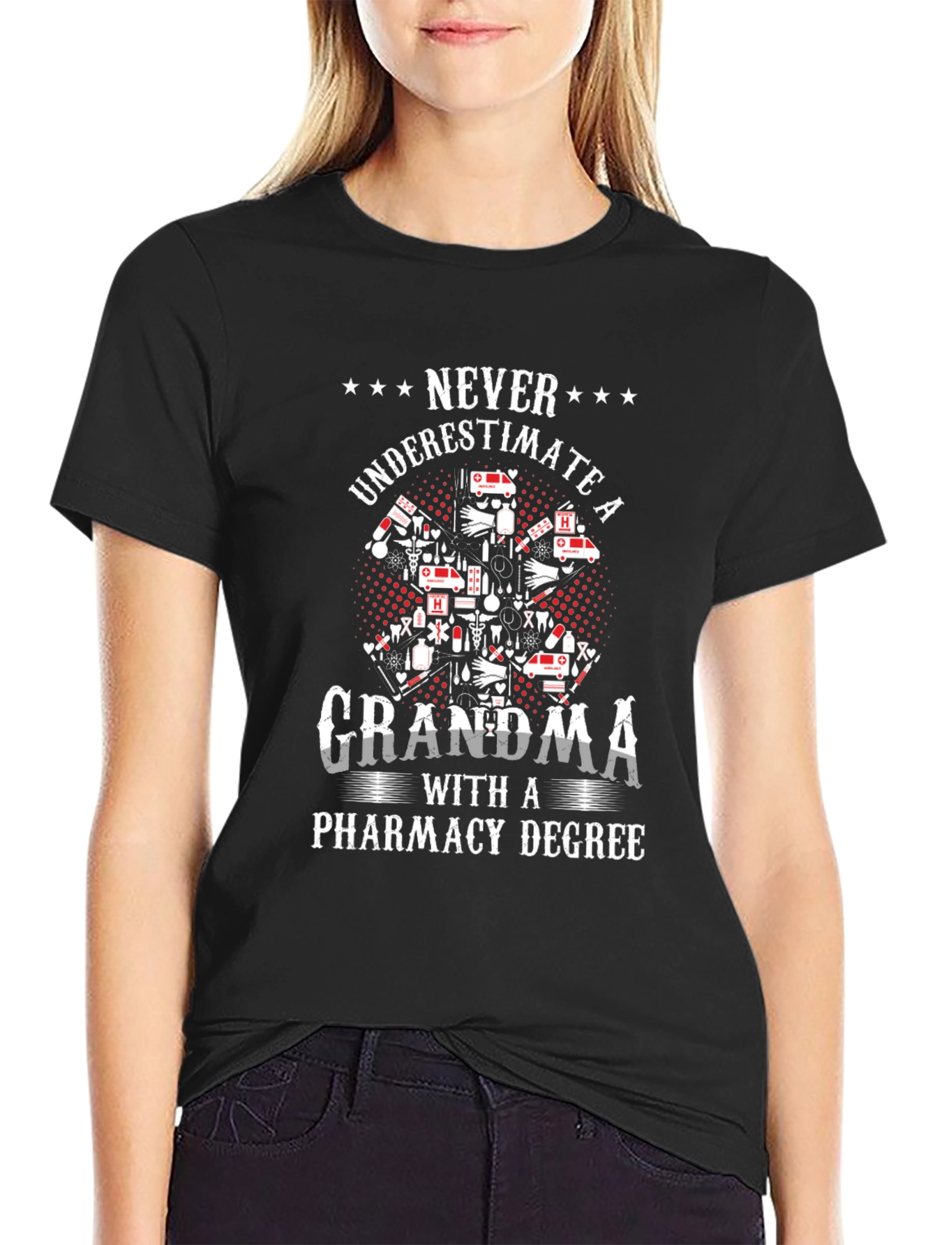 Grandma Pharmacy Degree T-Shirt - Never Underestimate
