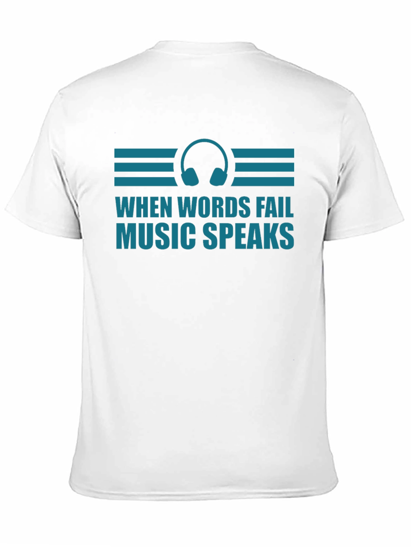 When Words Fail Music Speaks Graphic Tee