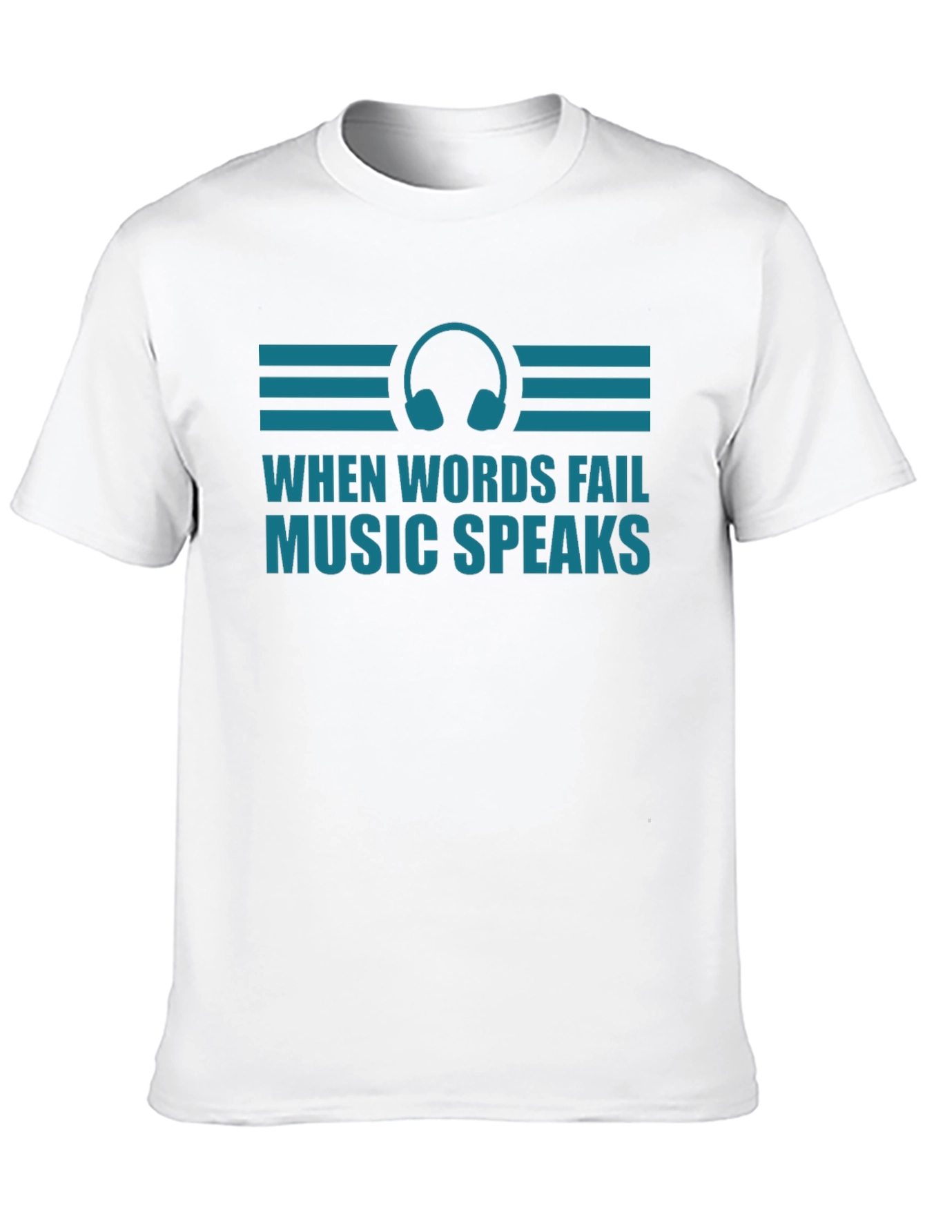 When Words Fail Music Speaks Graphic Tee