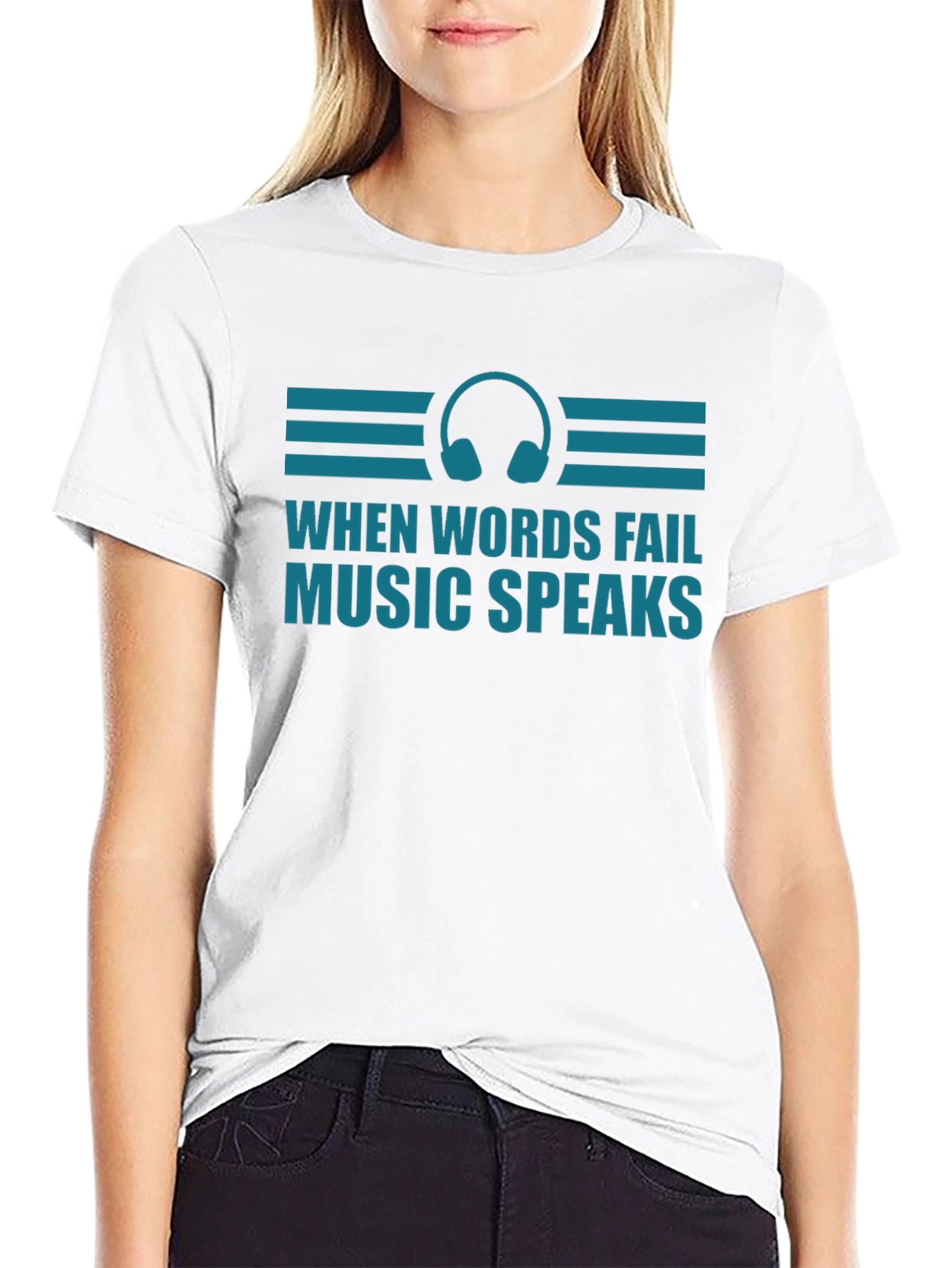 When Words Fail Music Speaks Graphic Tee