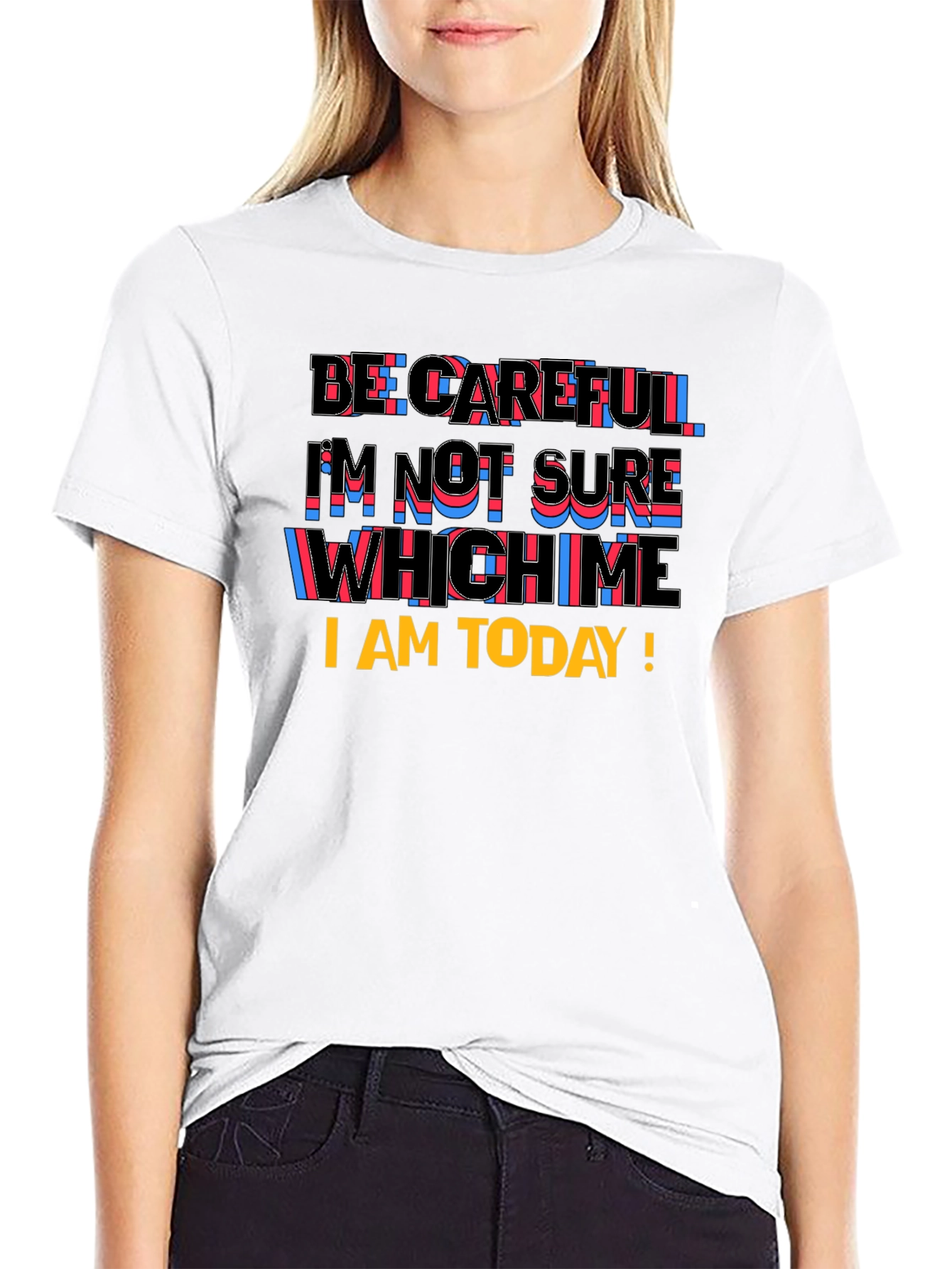 Be Careful Graphic T-Shirt