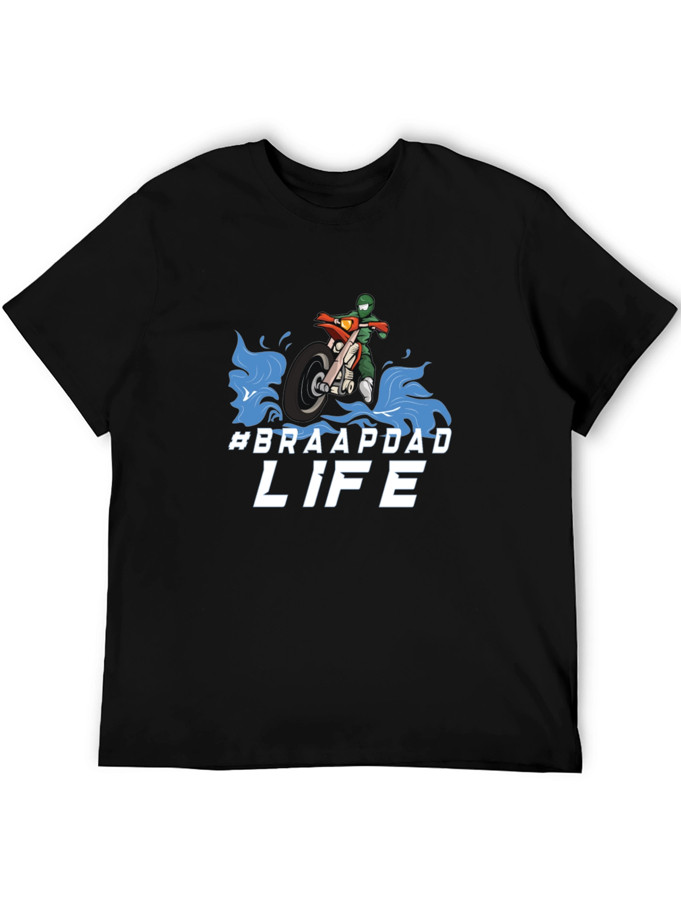 Braapdad Life T-Shirt - Motocross Dad Tee