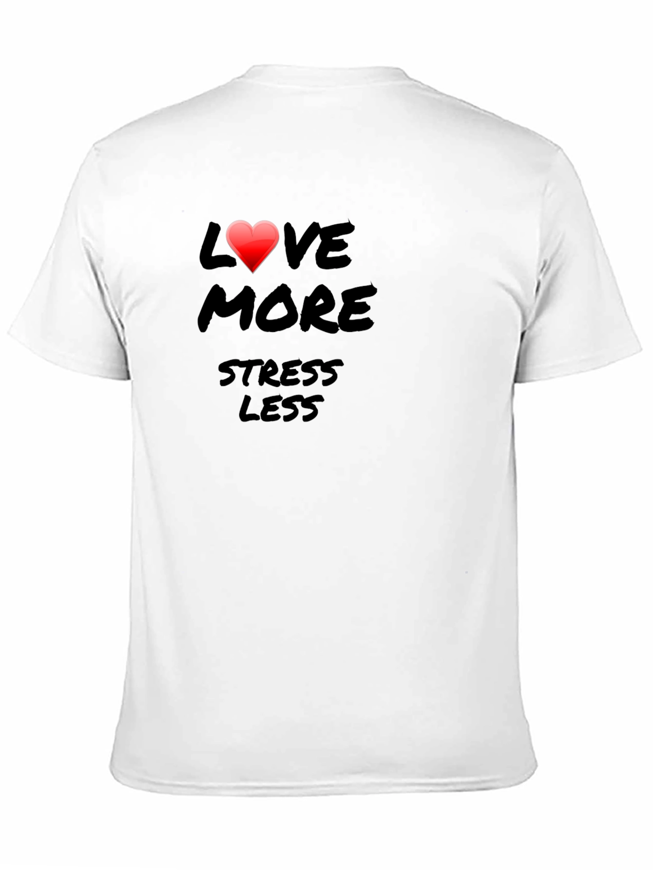 Love More Stress Less Graphic Tee