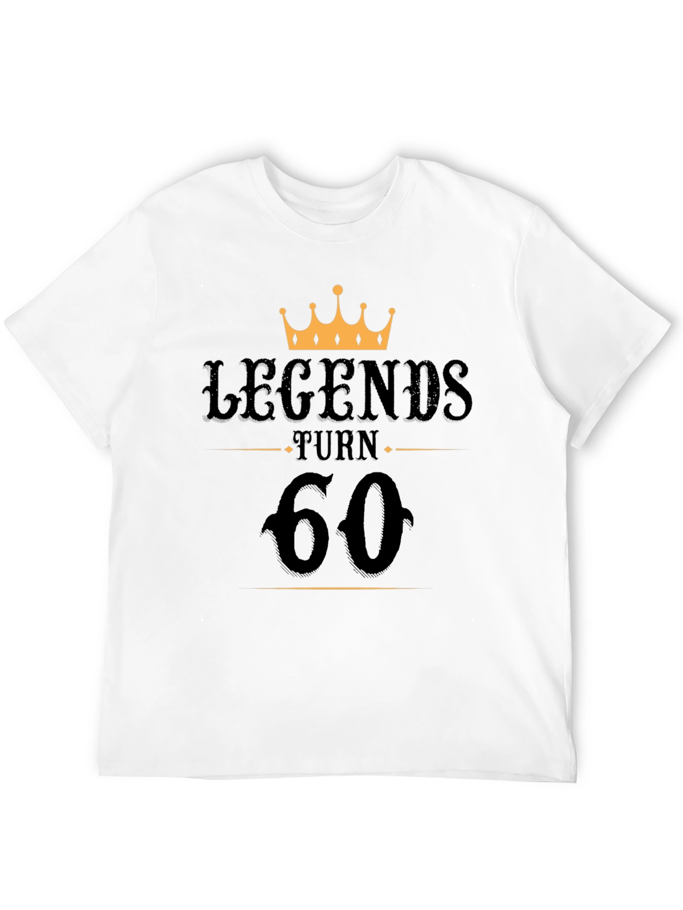 Legends Turn 60 Black T-Shirt