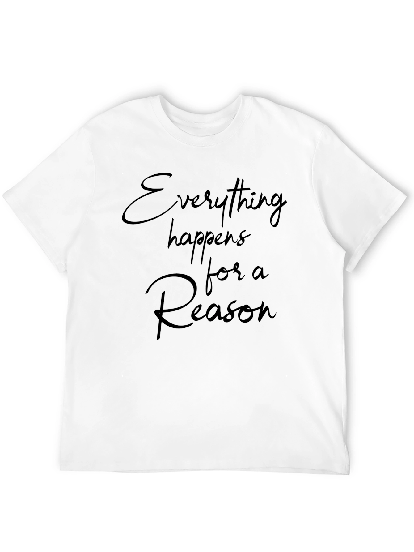 Everything Happens for a Reason Black Tee