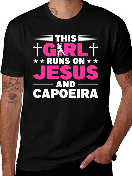 This Girl Runs on Jesus and Capoeira T-Shirt