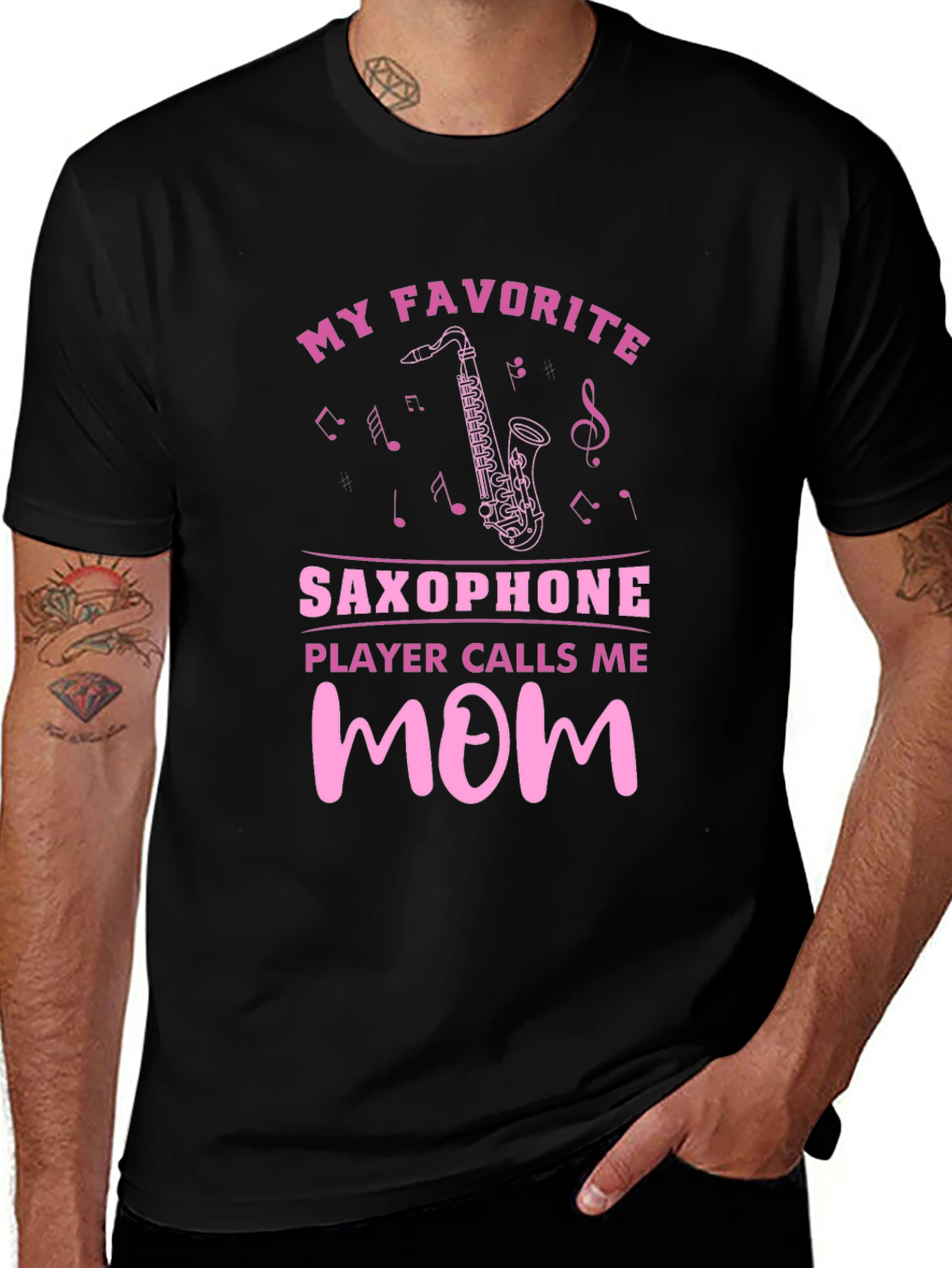 My Favorite Saxophone Player Calls Me Mom T-Shirt