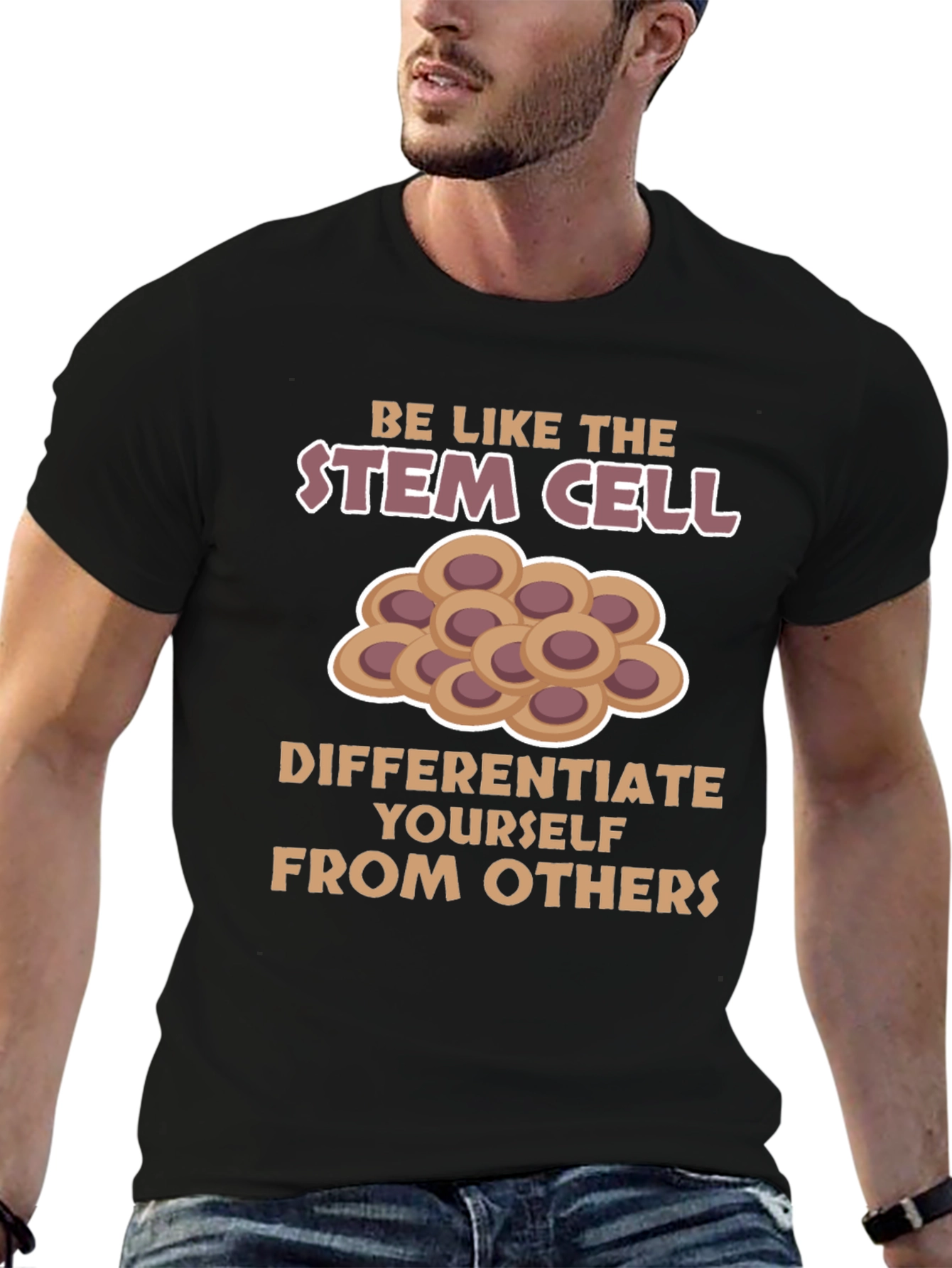 Stem Cell Science T-Shirt: Differentiate Yourself!