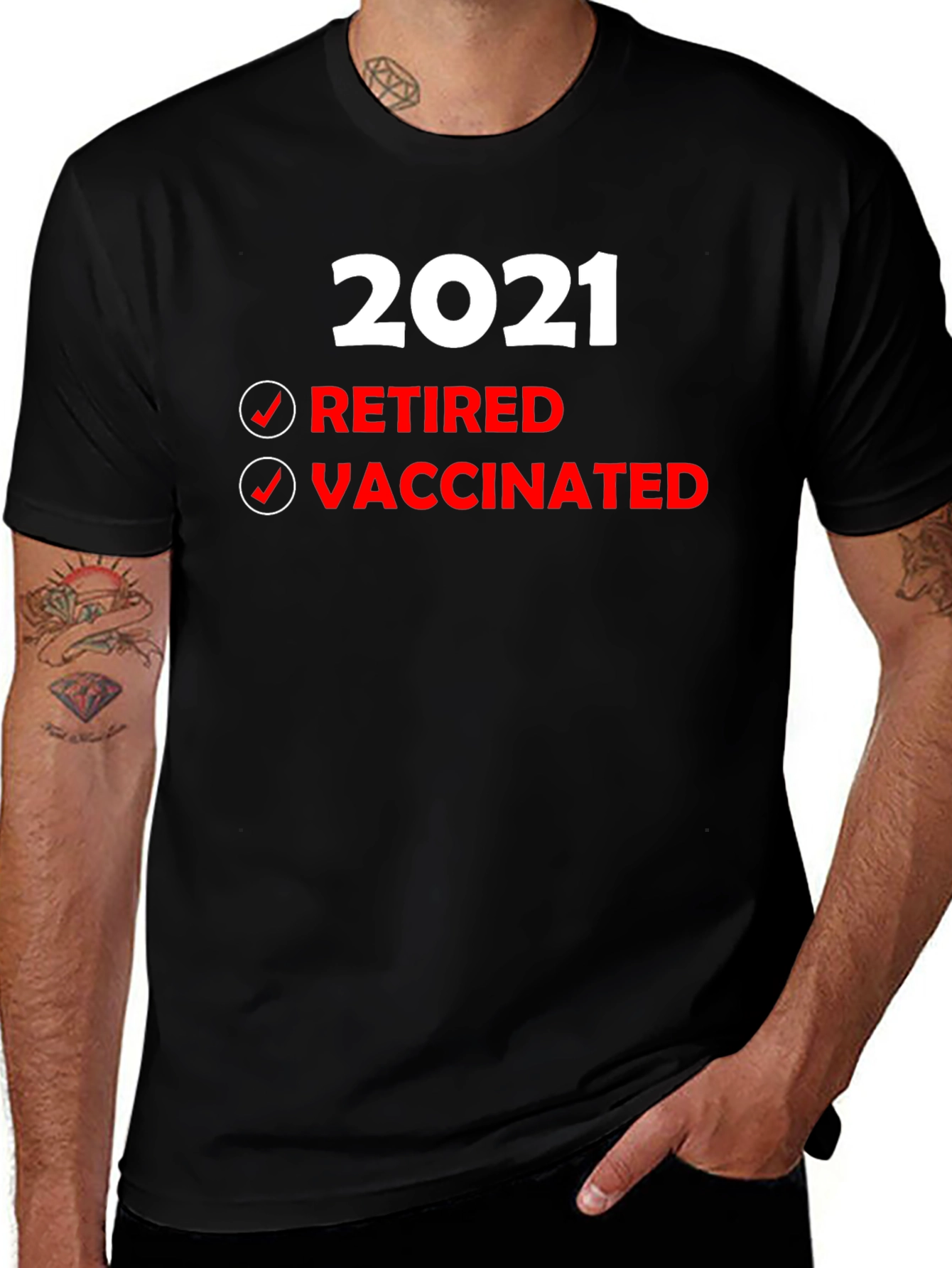 Retired & Vaccinated T-Shirt - 2021