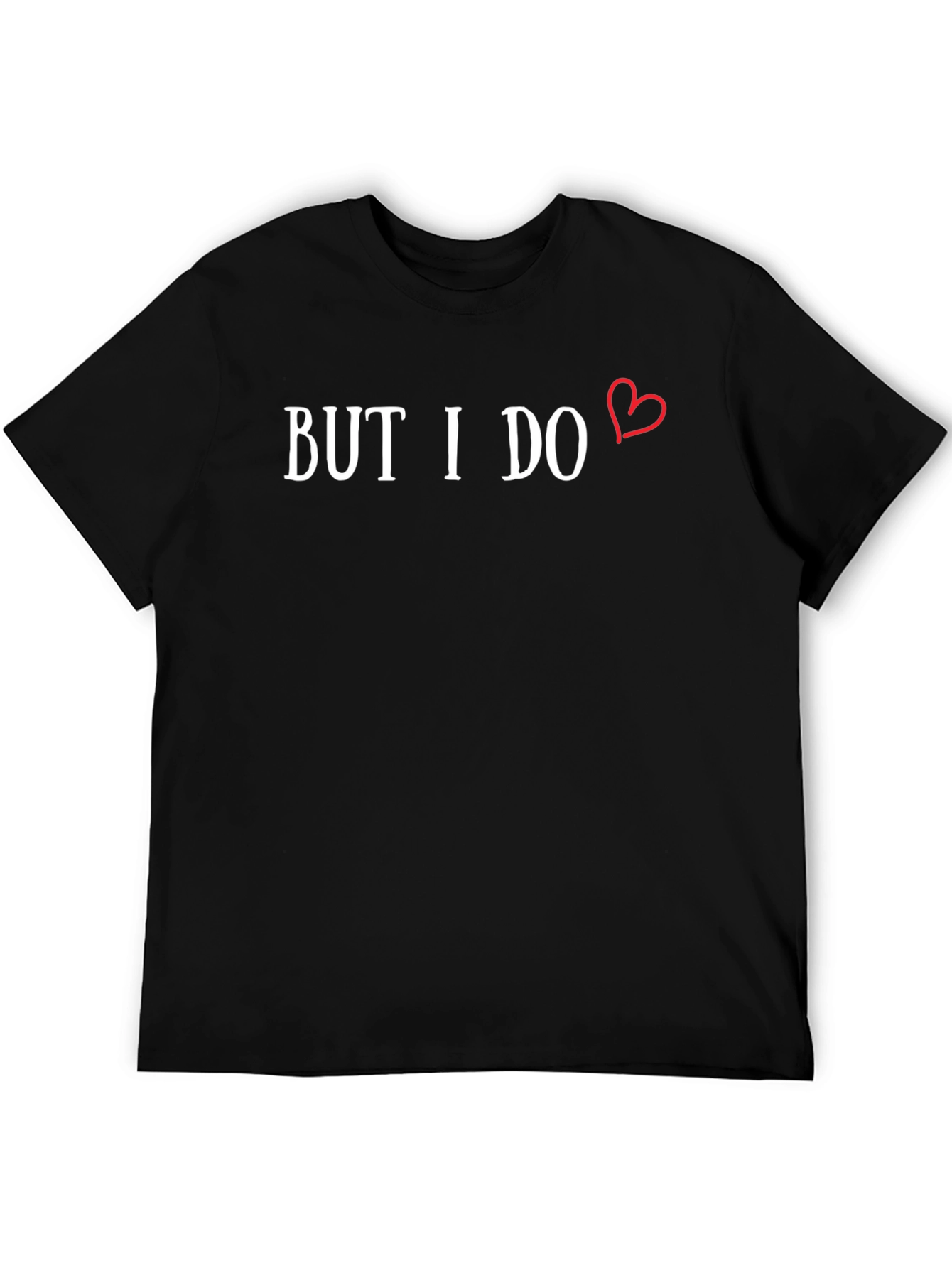 But I Do Heart Graphic Tee - Black