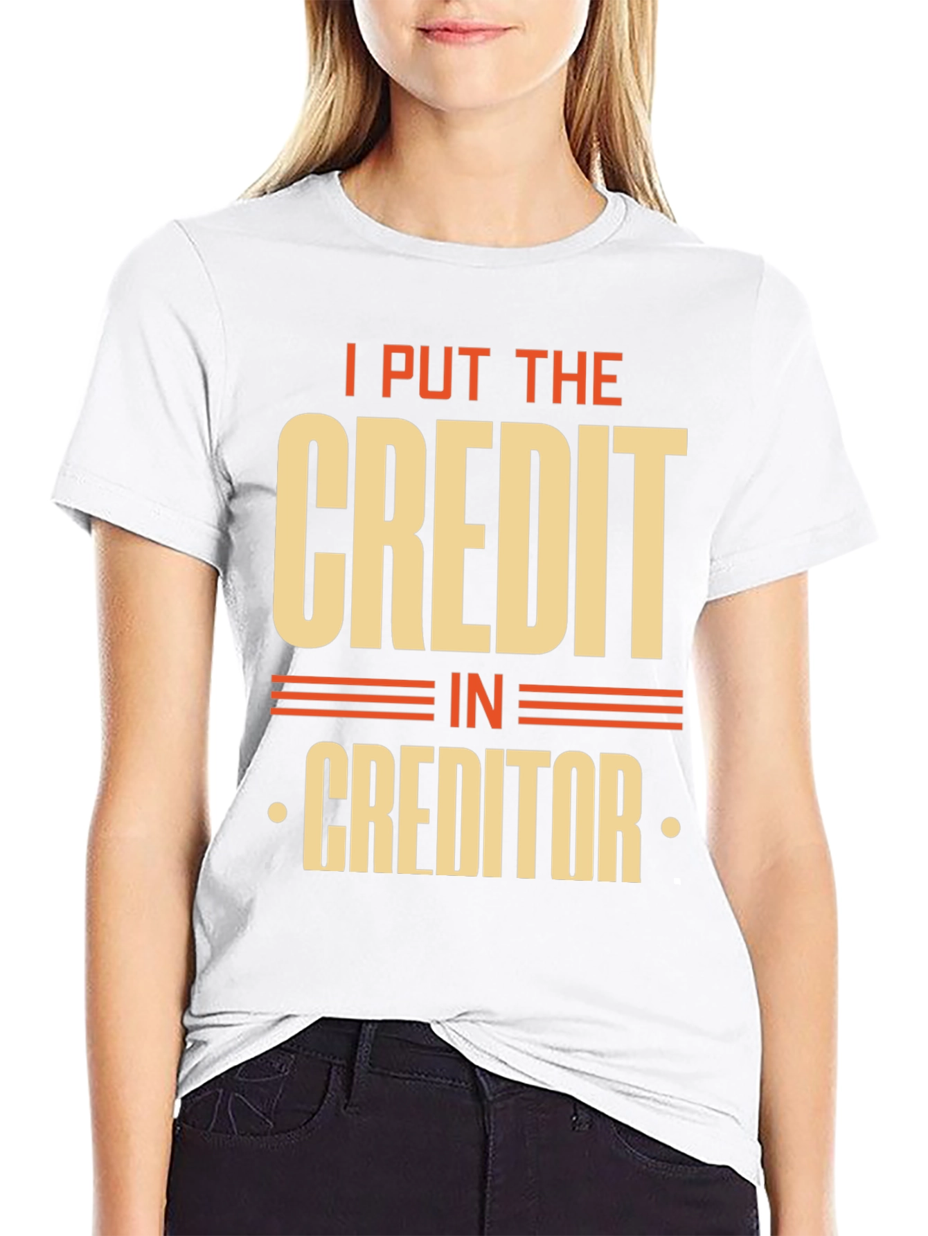 Credit Creditor Funny Graphic T-Shirt