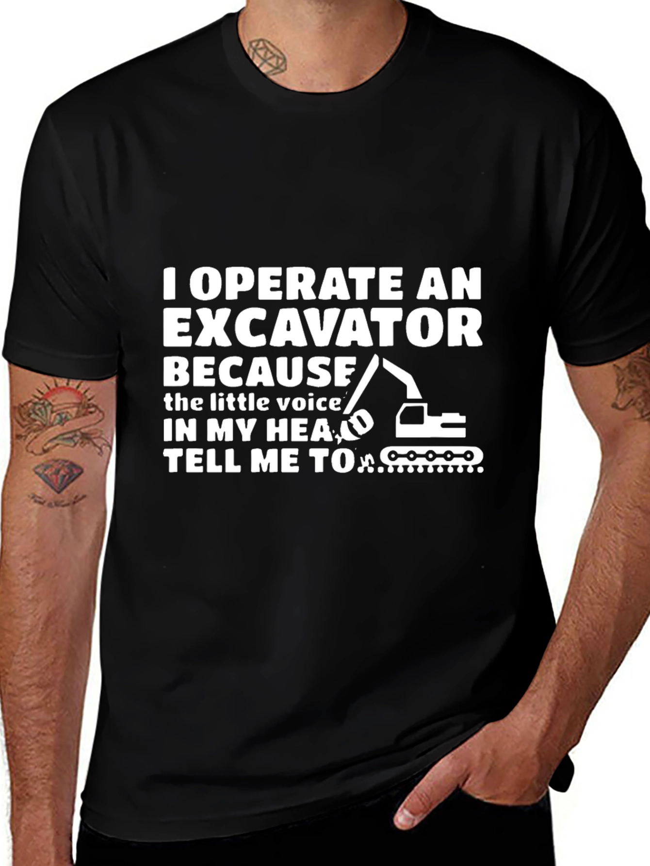 I Operate An Excavator T-Shirt Funny Gift