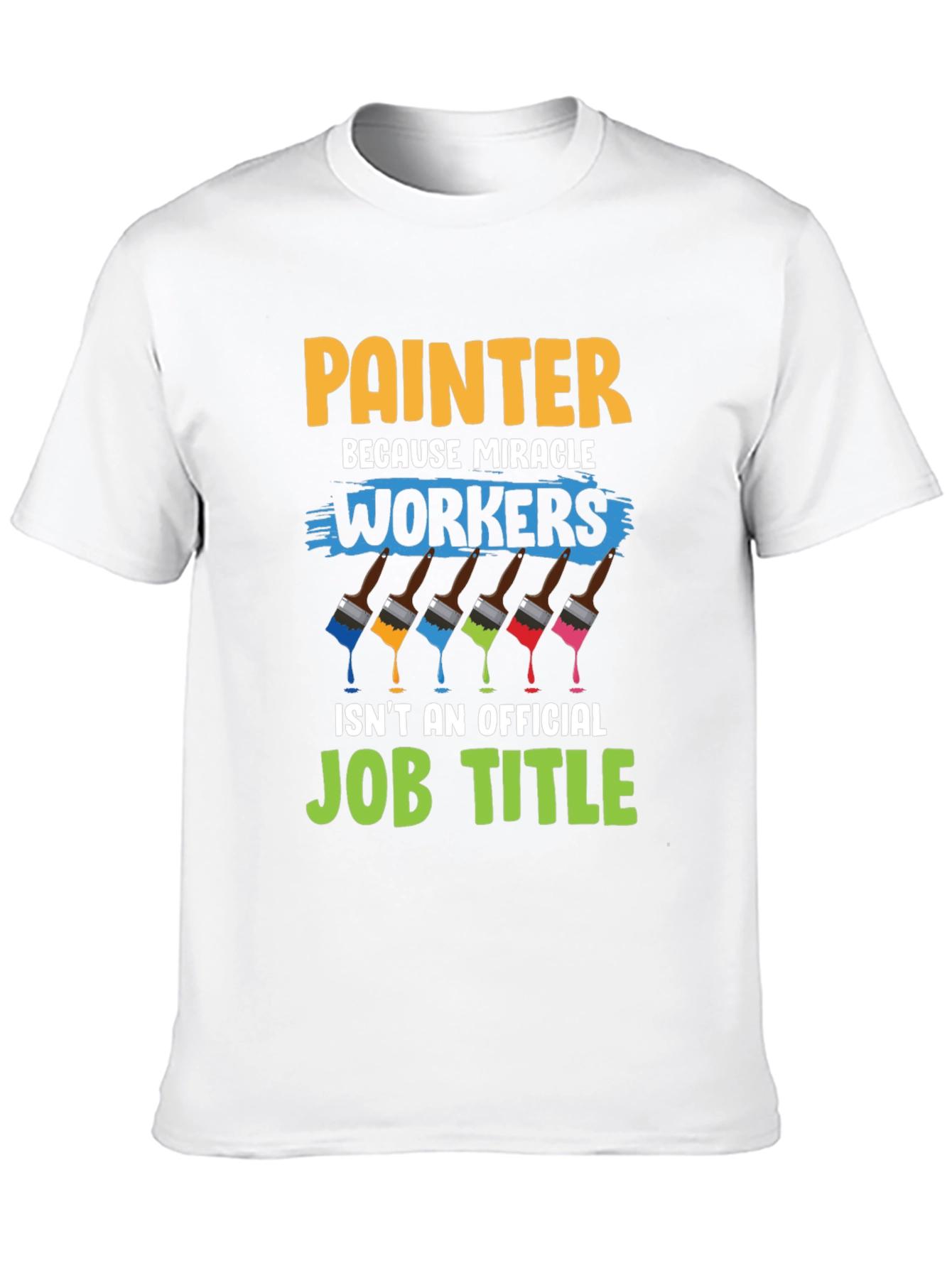 Painter Job Title T-Shirt