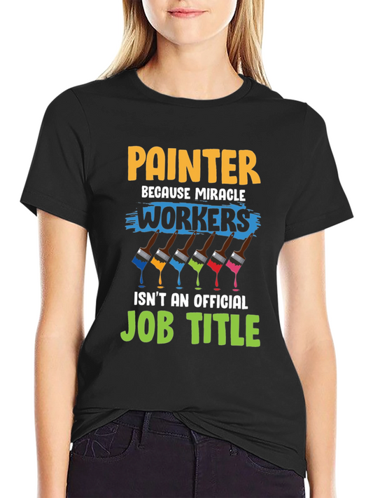 Painter Job Title T-Shirt
