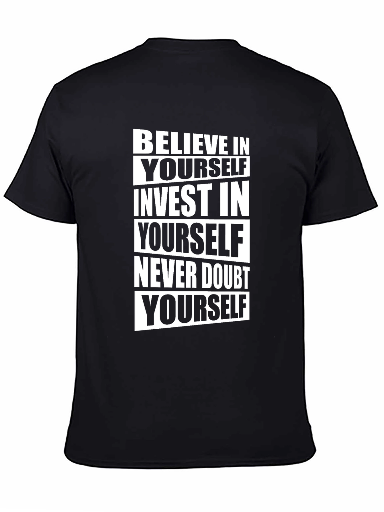 Motivational T-Shirt: Believe in Yourself - Black Cotton Tee