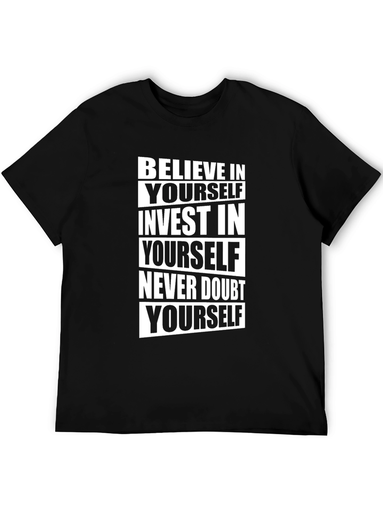 Motivational T-Shirt: Believe in Yourself - Black Cotton Tee