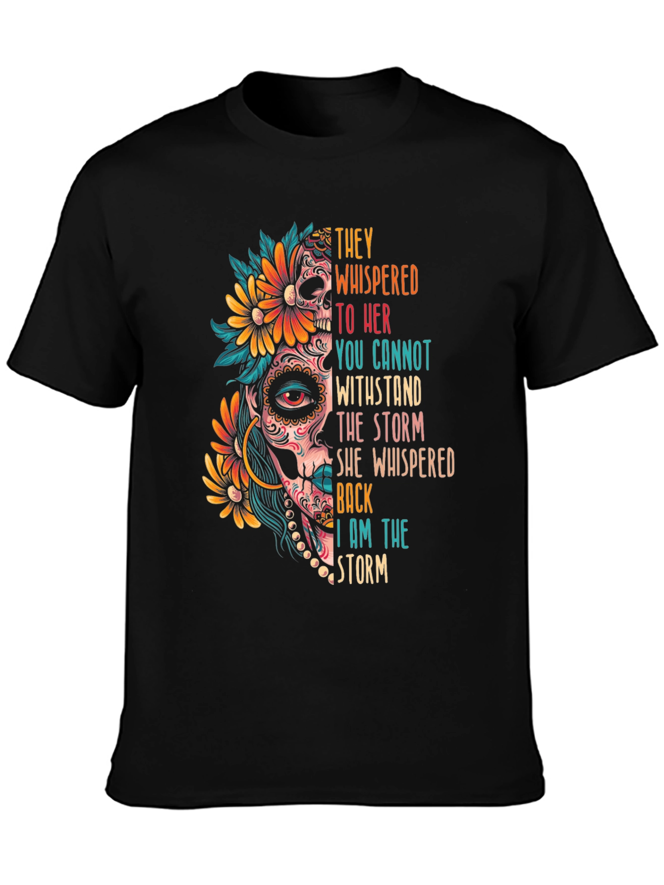 Sugar Skull “I Am the Storm” Graphic Tee