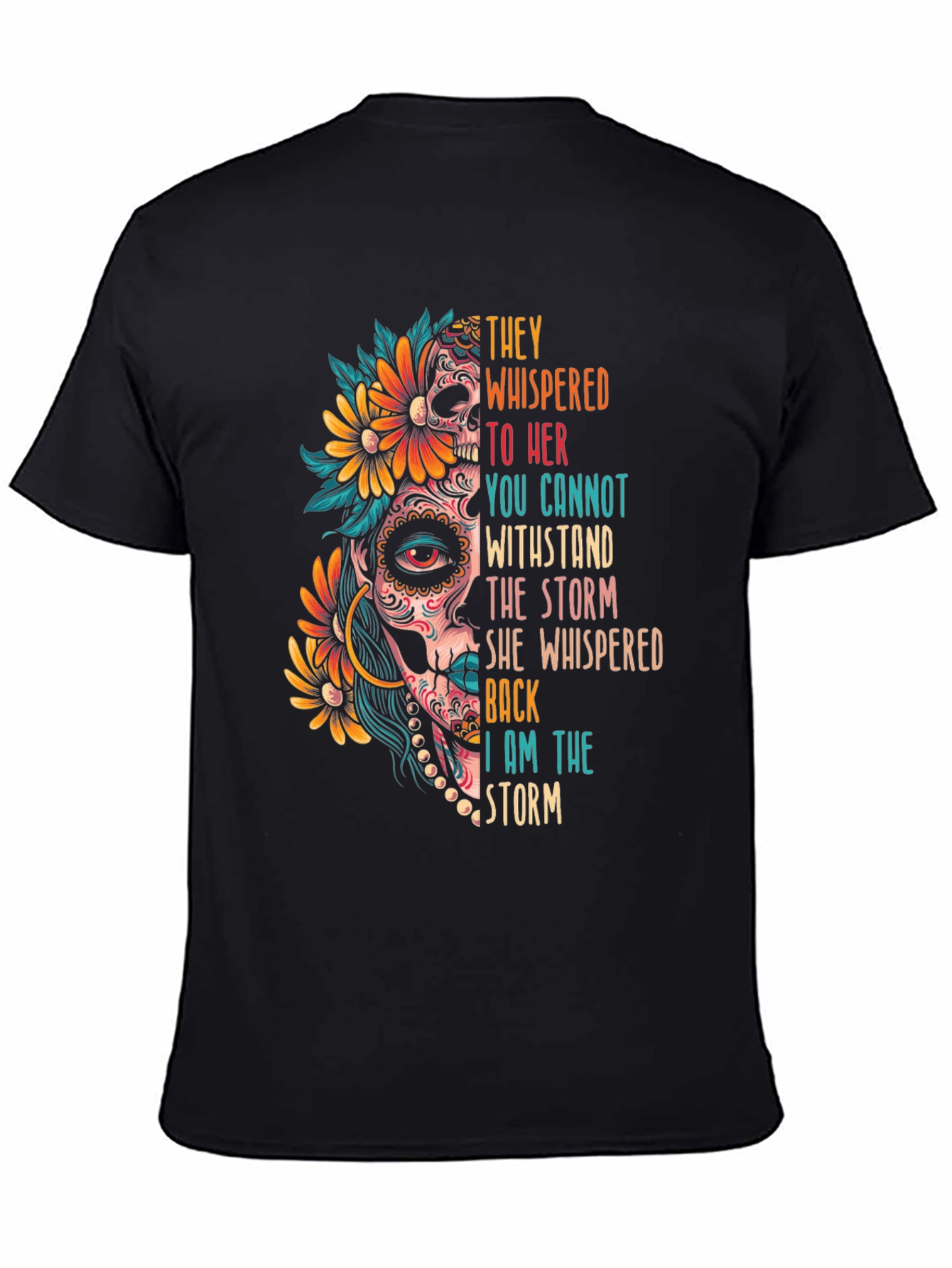 Sugar Skull “I Am the Storm” Graphic Tee