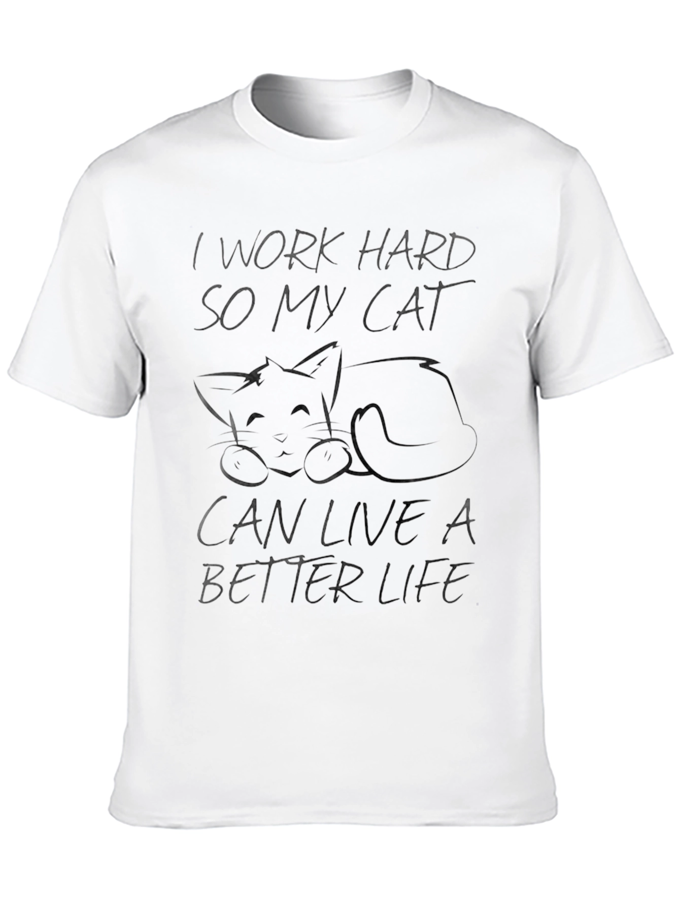 Work Hard For My Cat Graphic Tee