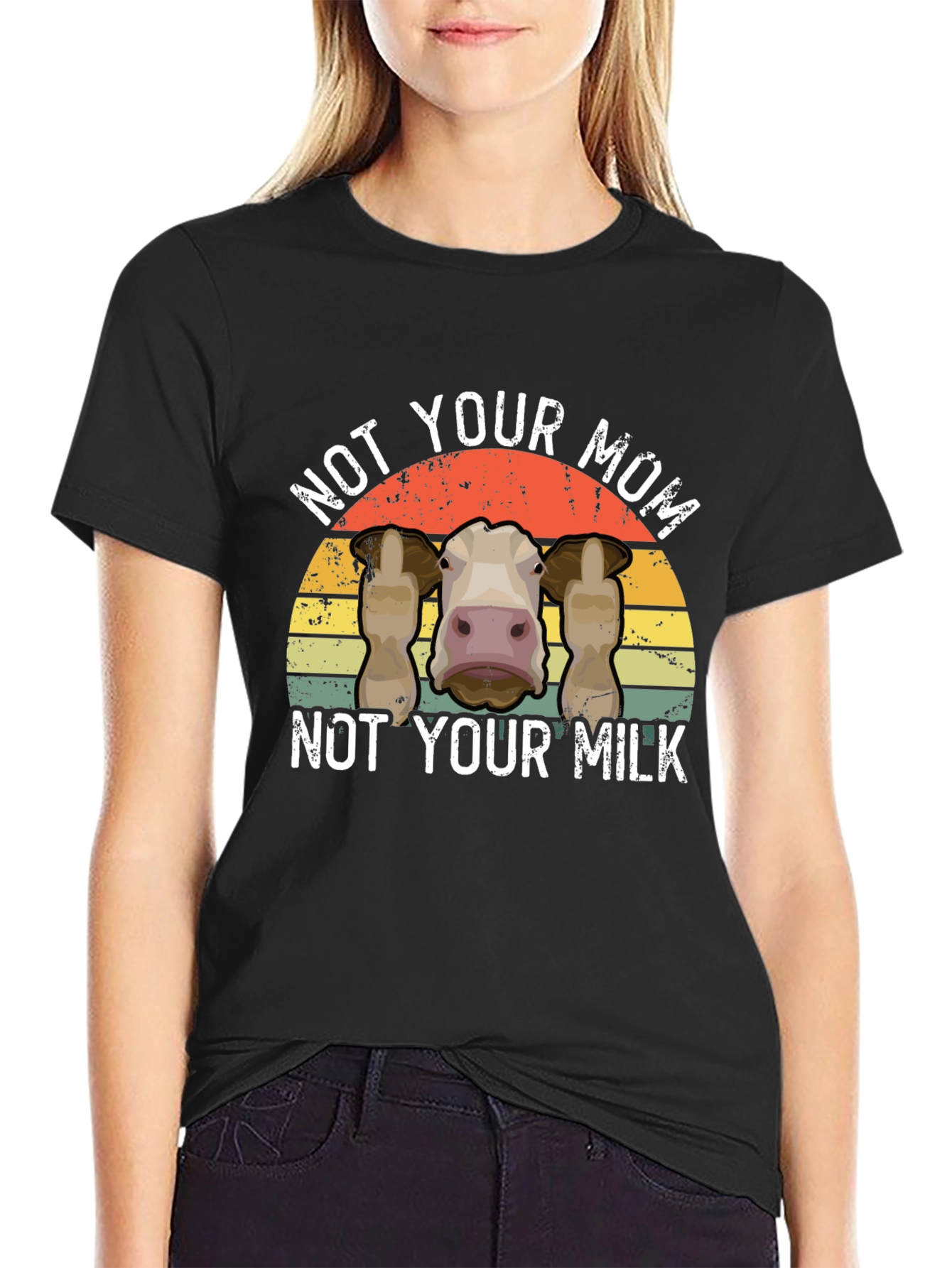 Not Your Mom Not Your Milk Cow Graphic Tee