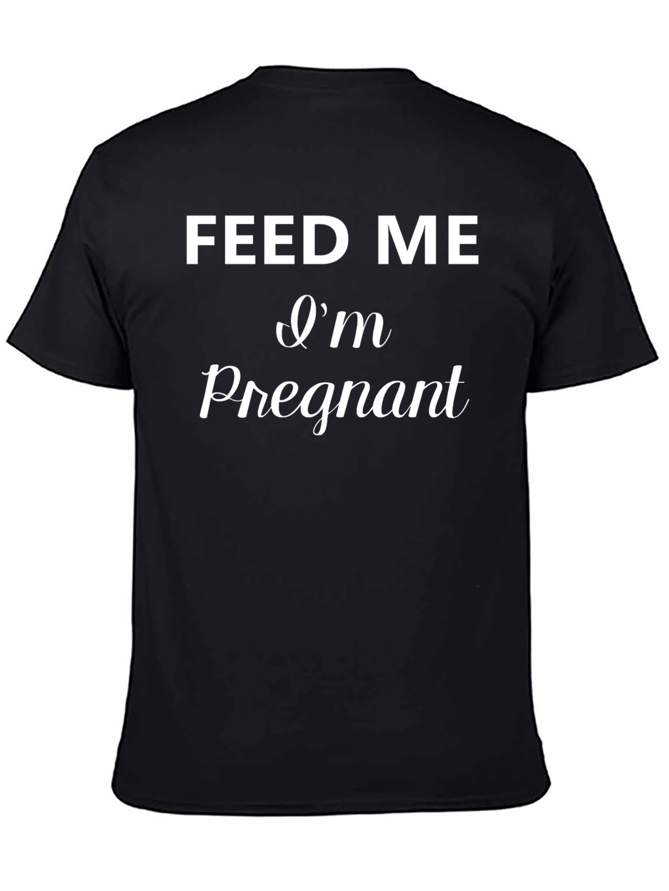 Feed Me Im Pregnant T-Shirt - Funny Maternity Tee