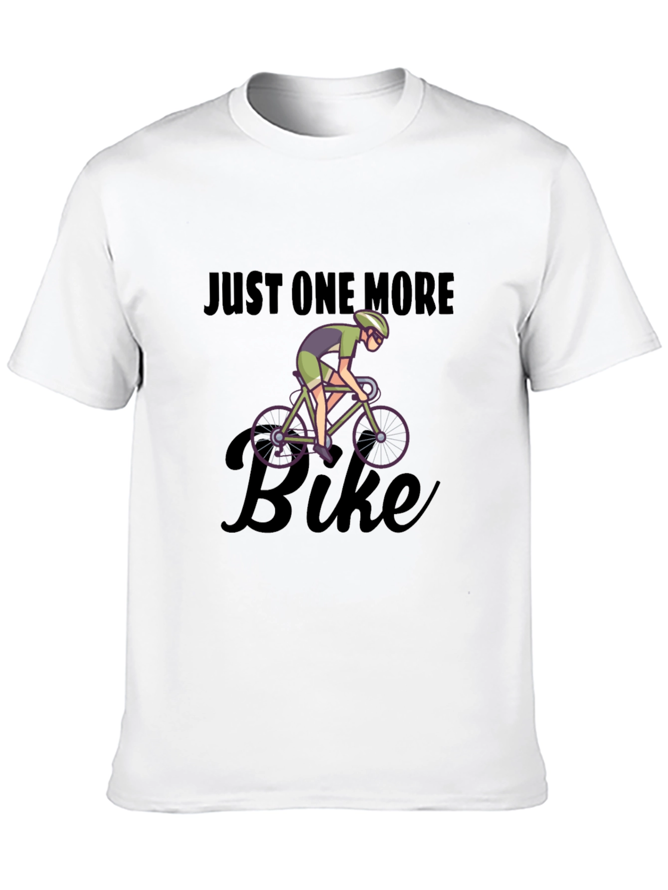 Just One More Bike T-Shirt - Cycling Passion