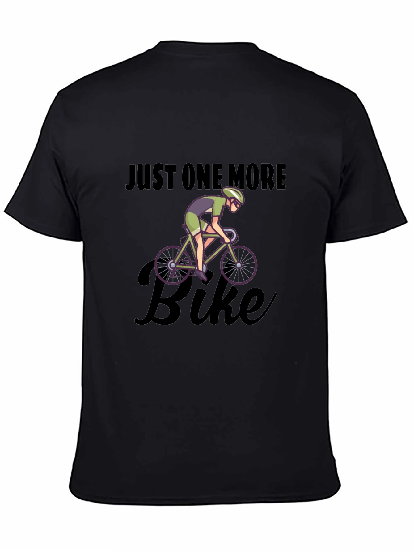 Just One More Bike T-Shirt - Cycling Passion