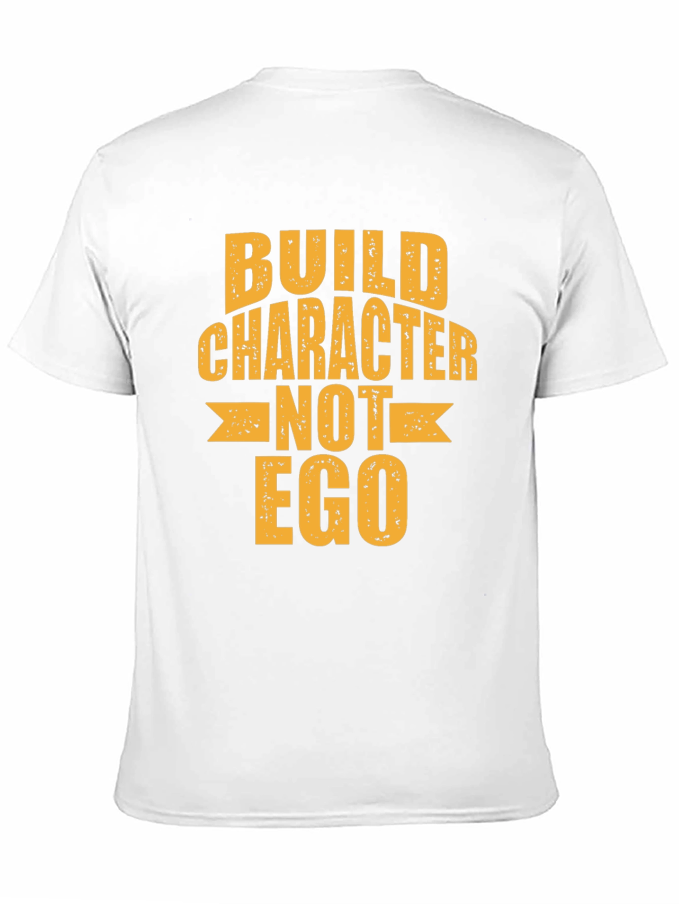 Build Character Not Ego Graphic Tee