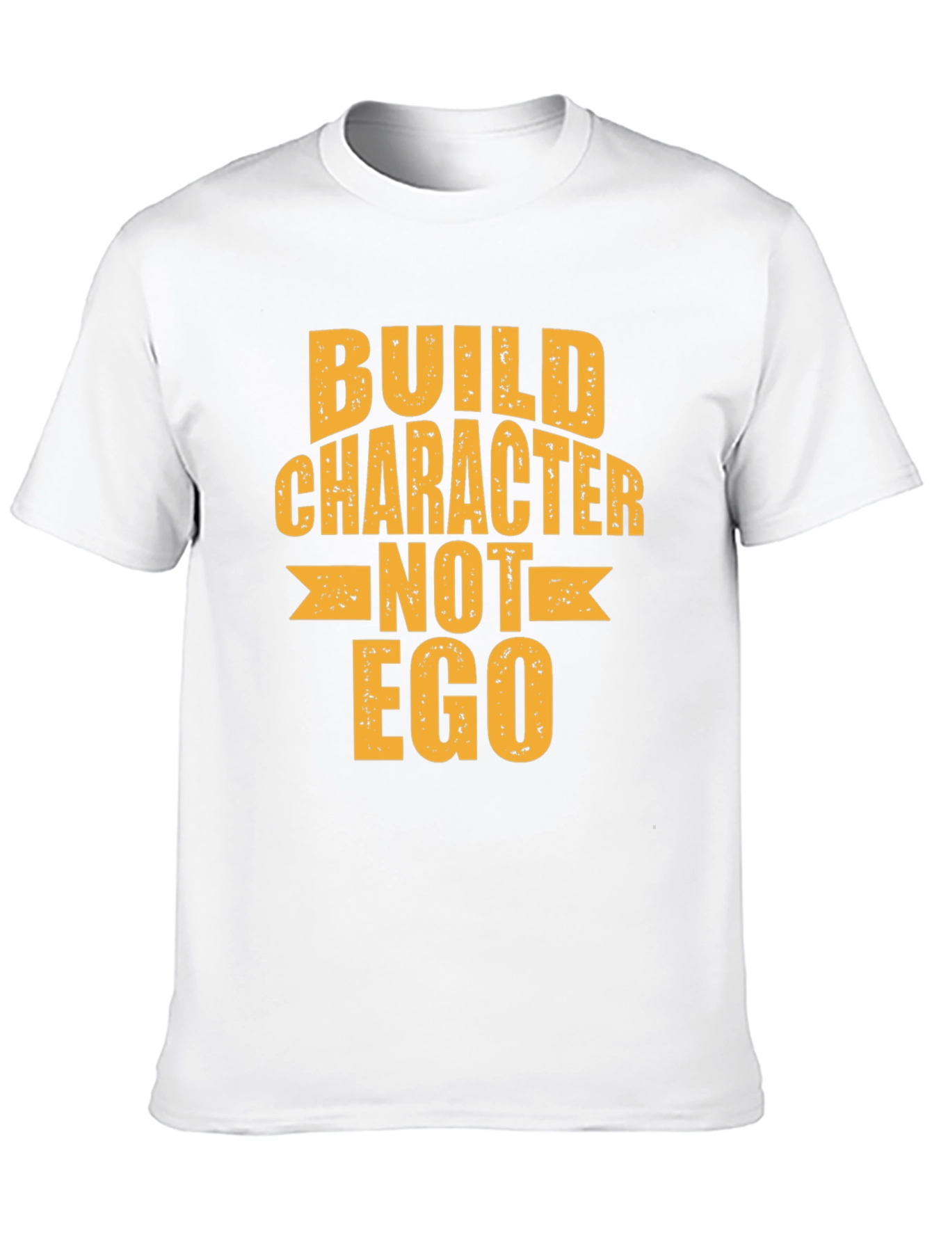 Build Character Not Ego Graphic Tee