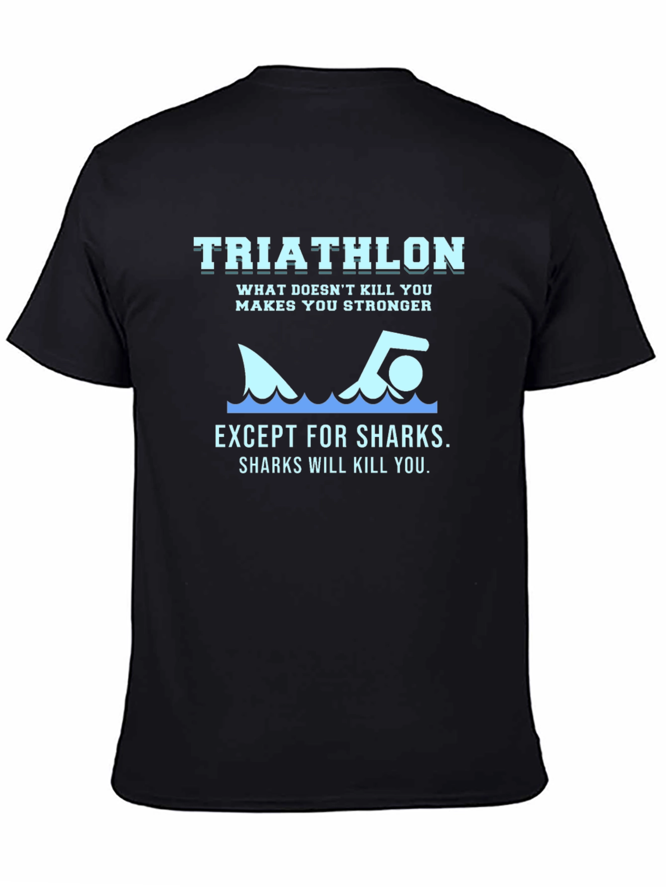 Triathlon Shark T-Shirt - Funny Workout Tee
