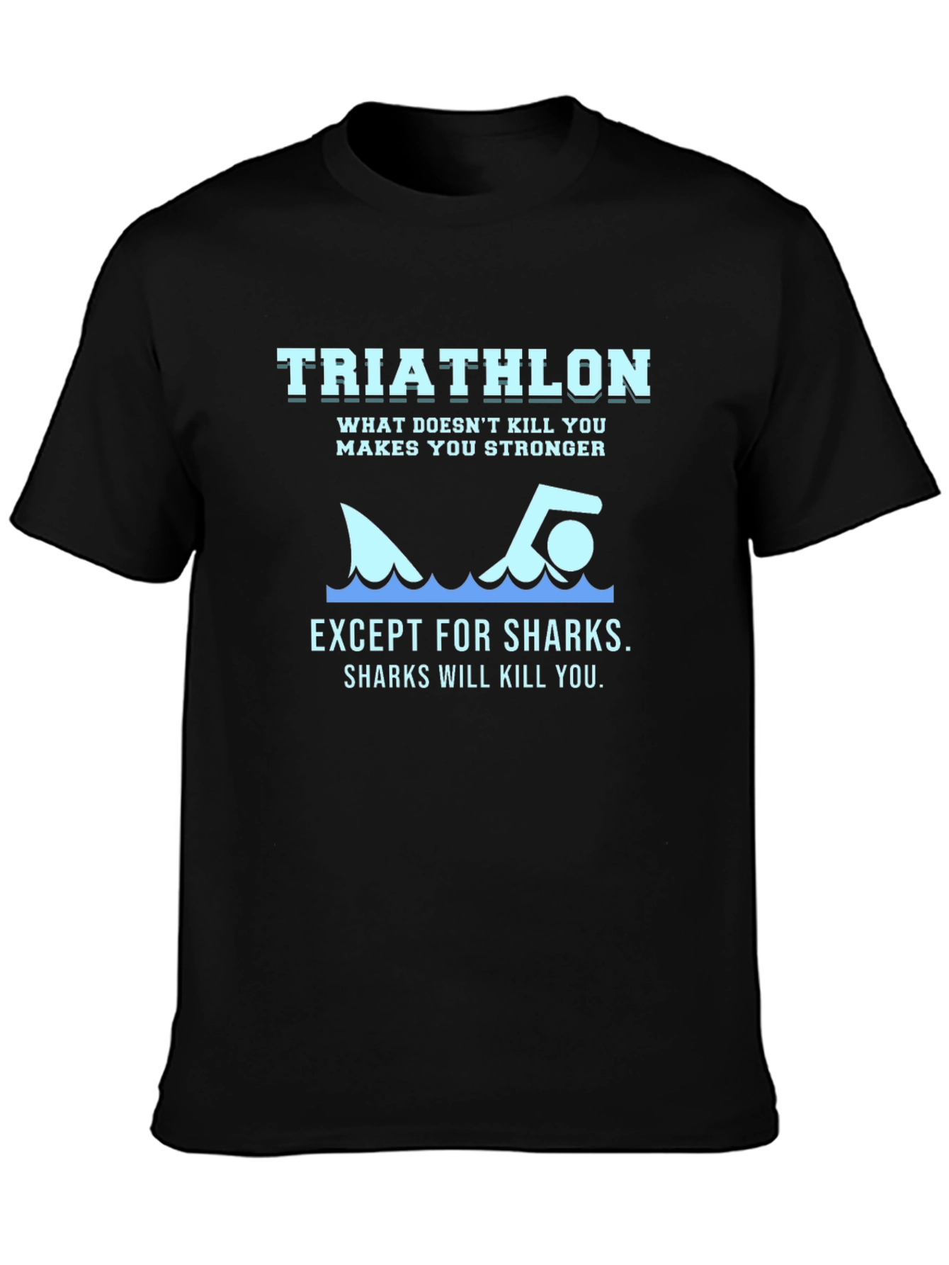 Triathlon Shark T-Shirt - Funny Workout Tee