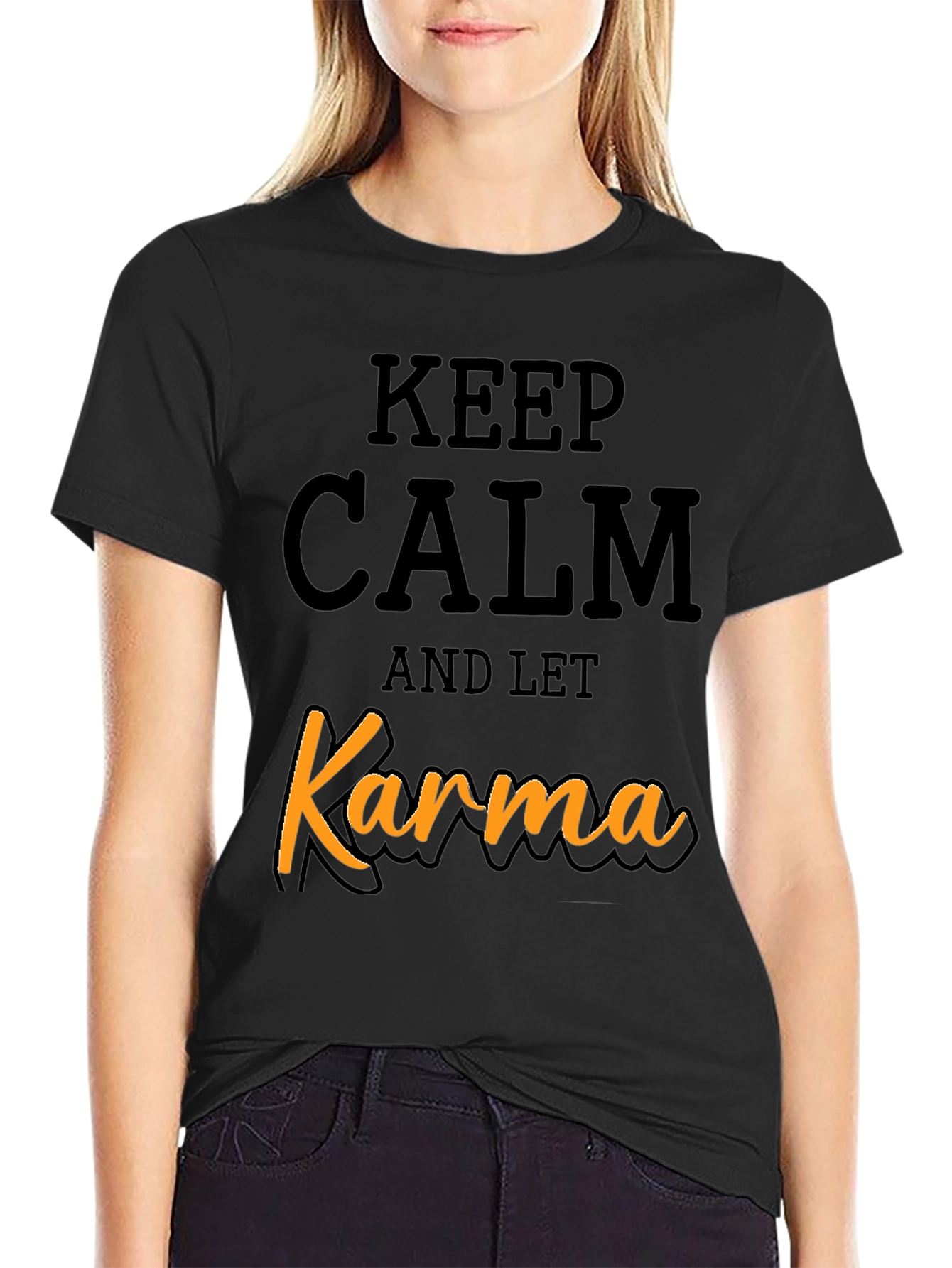 Keep Calm and Let Karma T-Shirt - Black