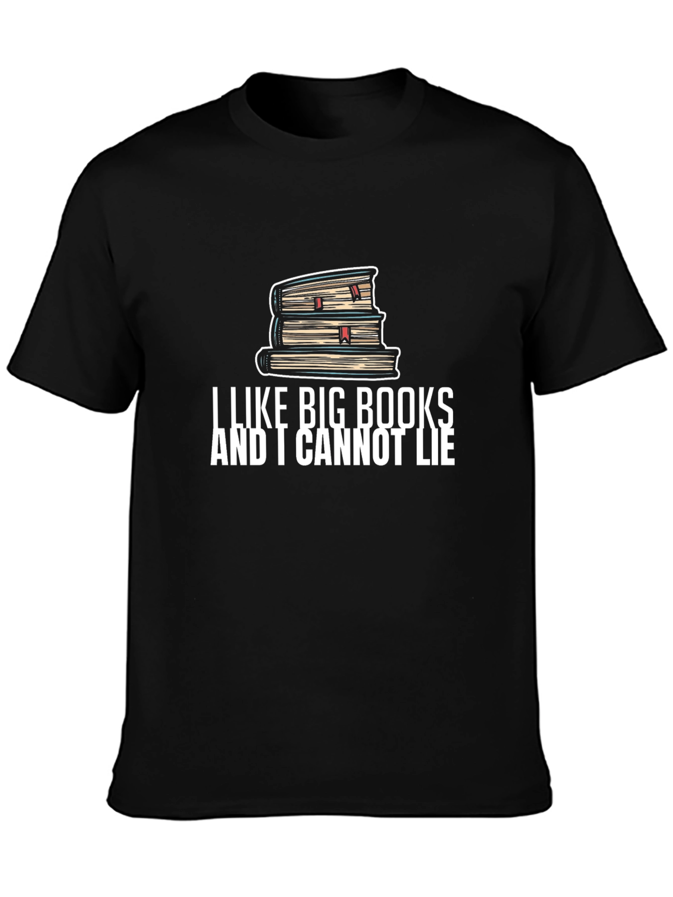 I Like Big Books T-Shirt Funny Reader Tee