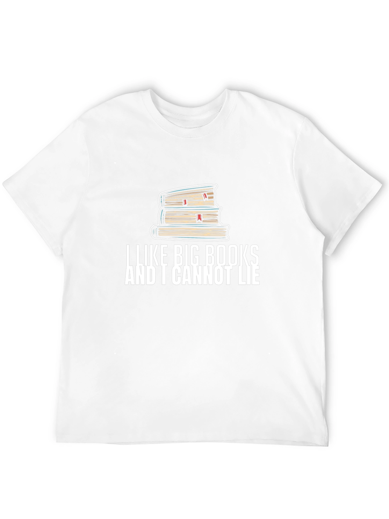 I Like Big Books T-Shirt Funny Reader Tee